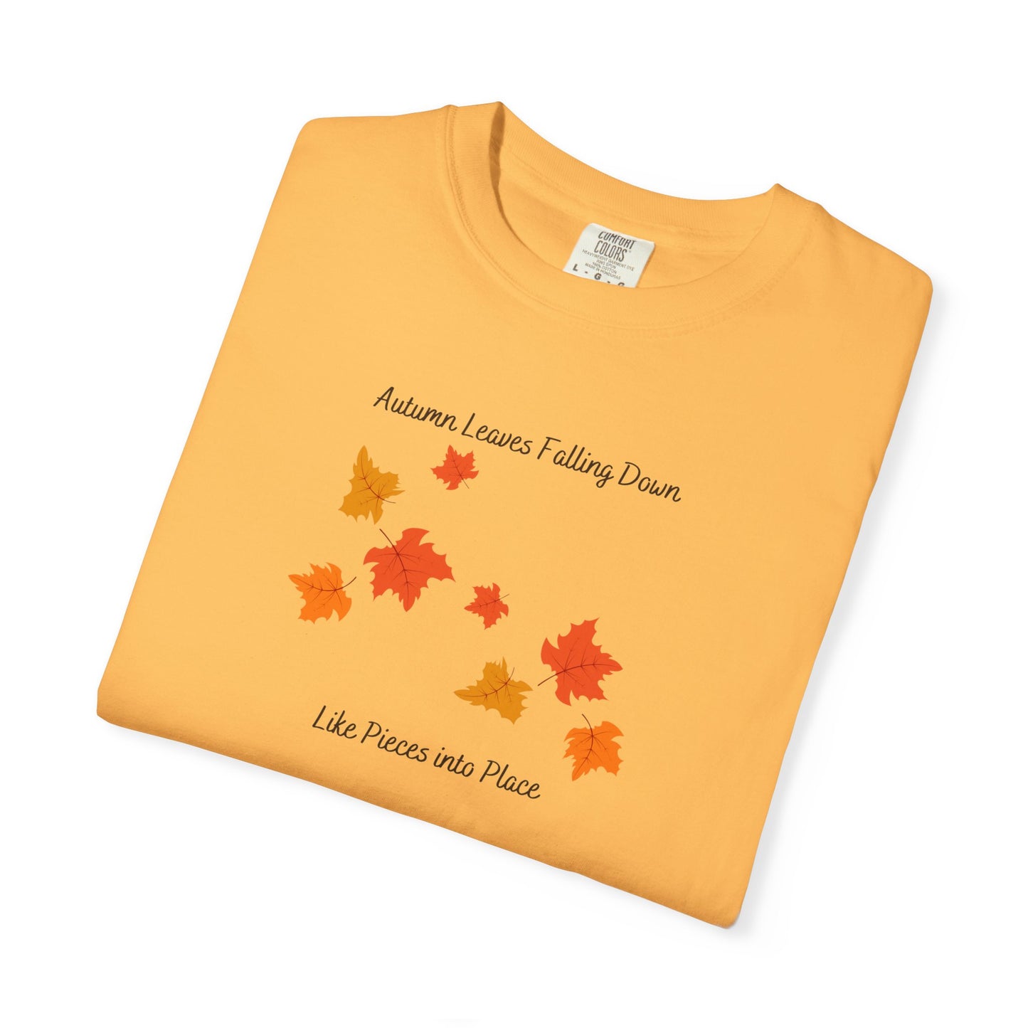 Autumn Leaves Falling Down Comfort Colors Tee