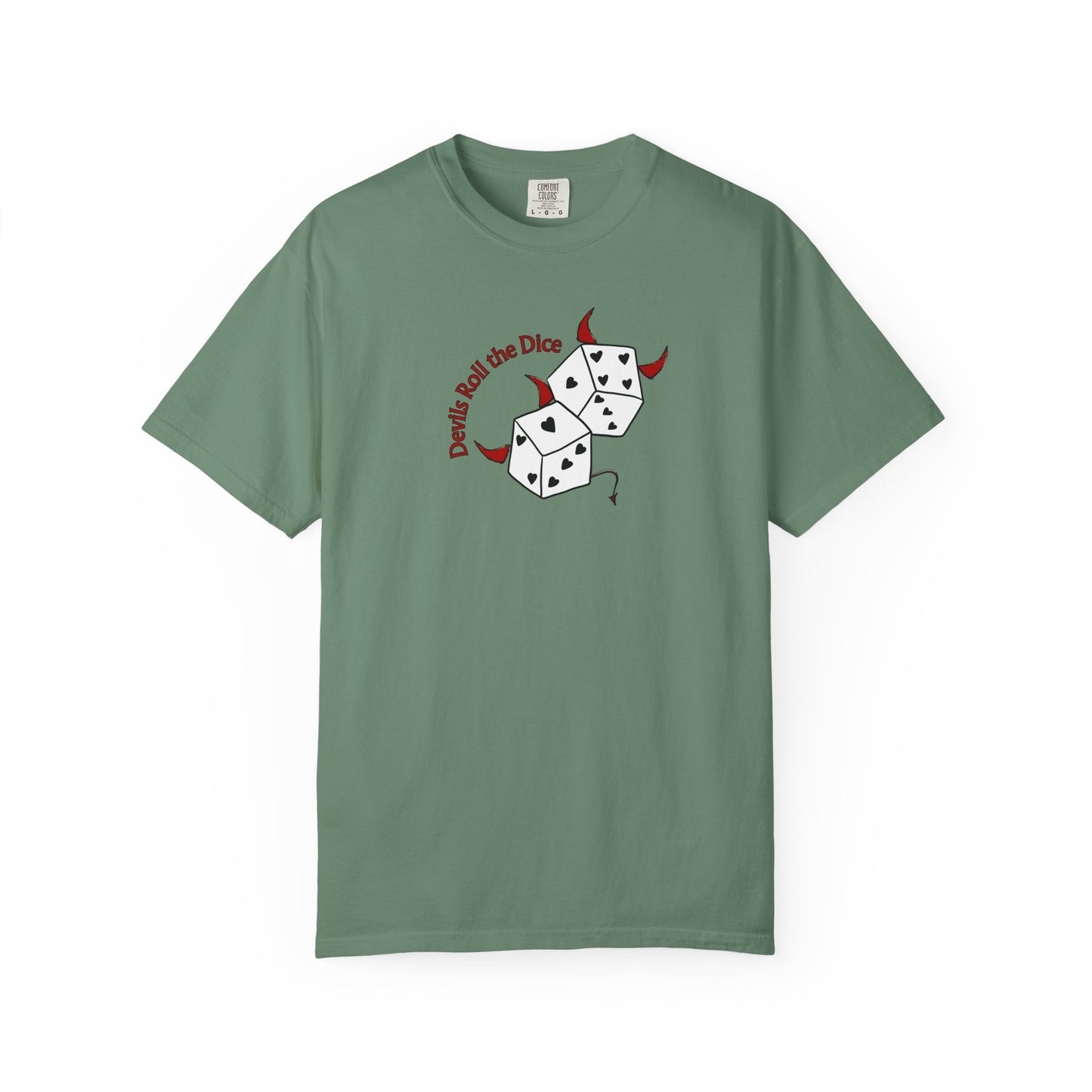 Devils Roll The Dice Comfort Colors Tee