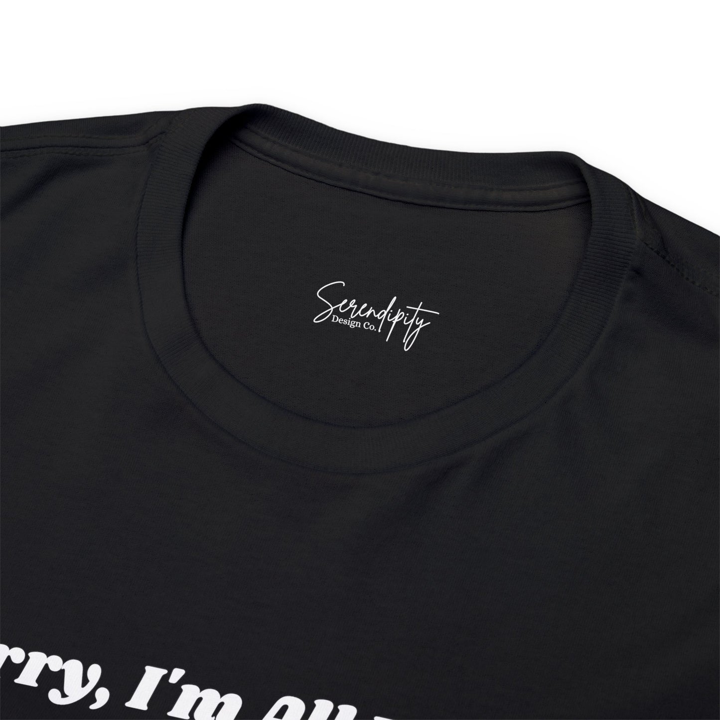 Sorry, I'm All Booked Unisex Tee