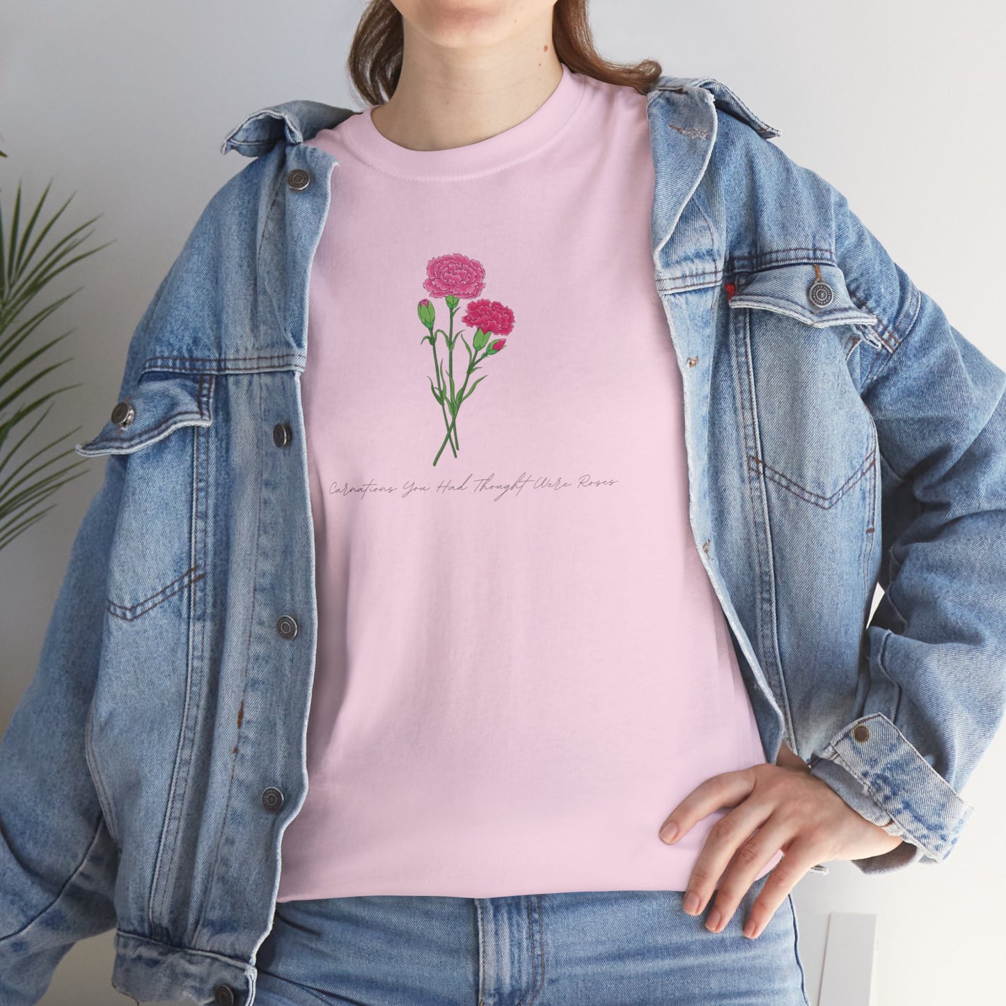 Carnations You Had Thought Were Roses Unisex Tee