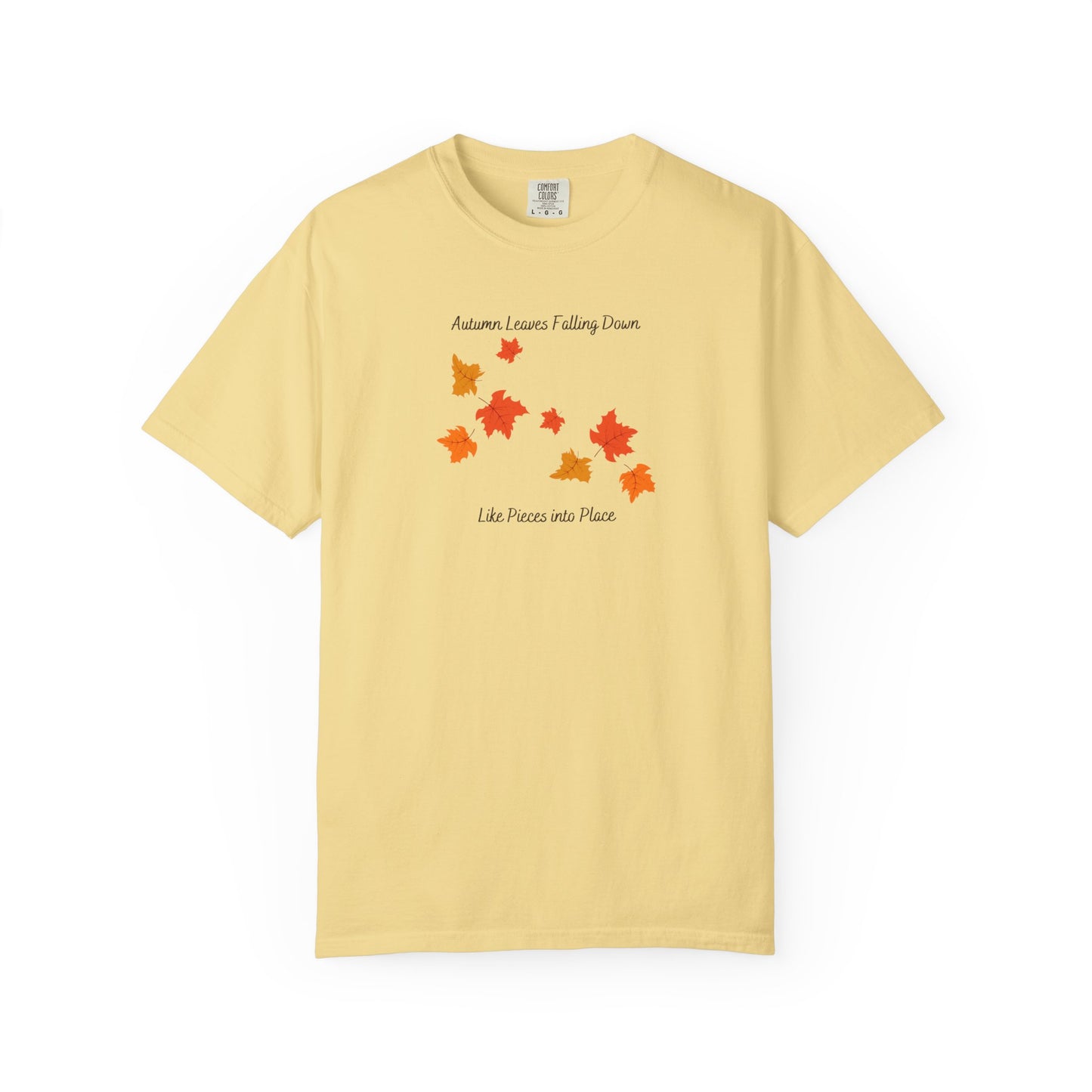 Autumn Leaves Falling Down Comfort Colors Tee