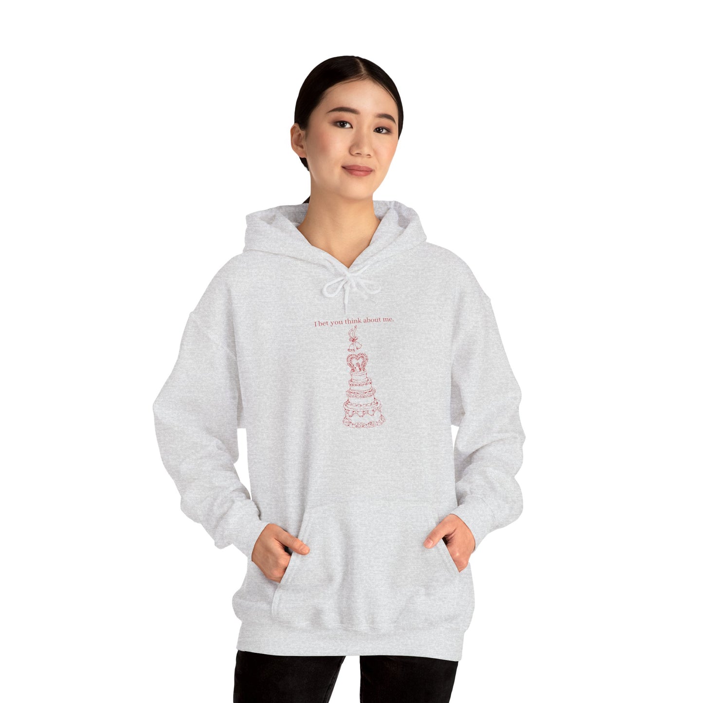 I Bet You Think About Me Unisex Hoodie