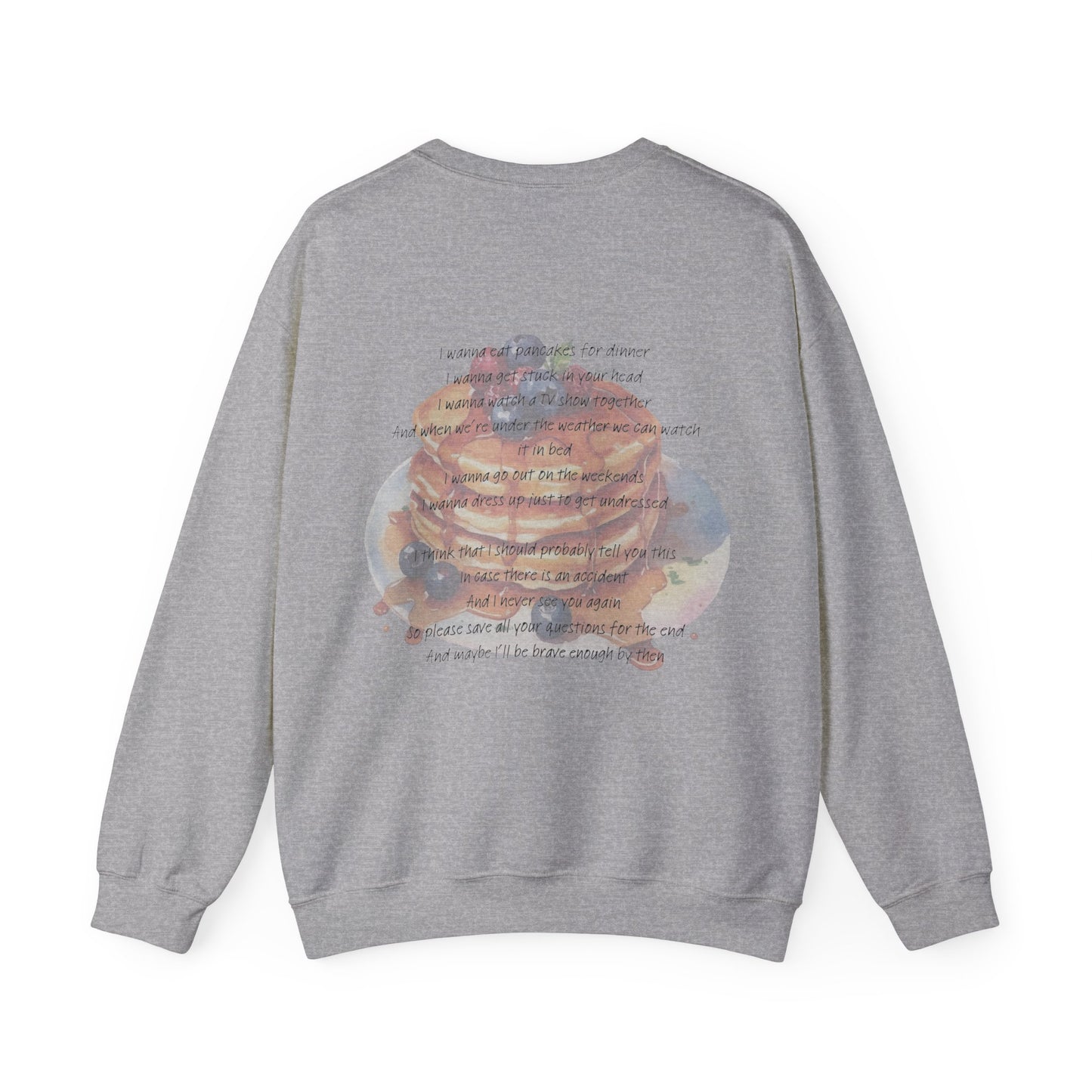 Pancakes For Dinner Crewneck Sweatshirt