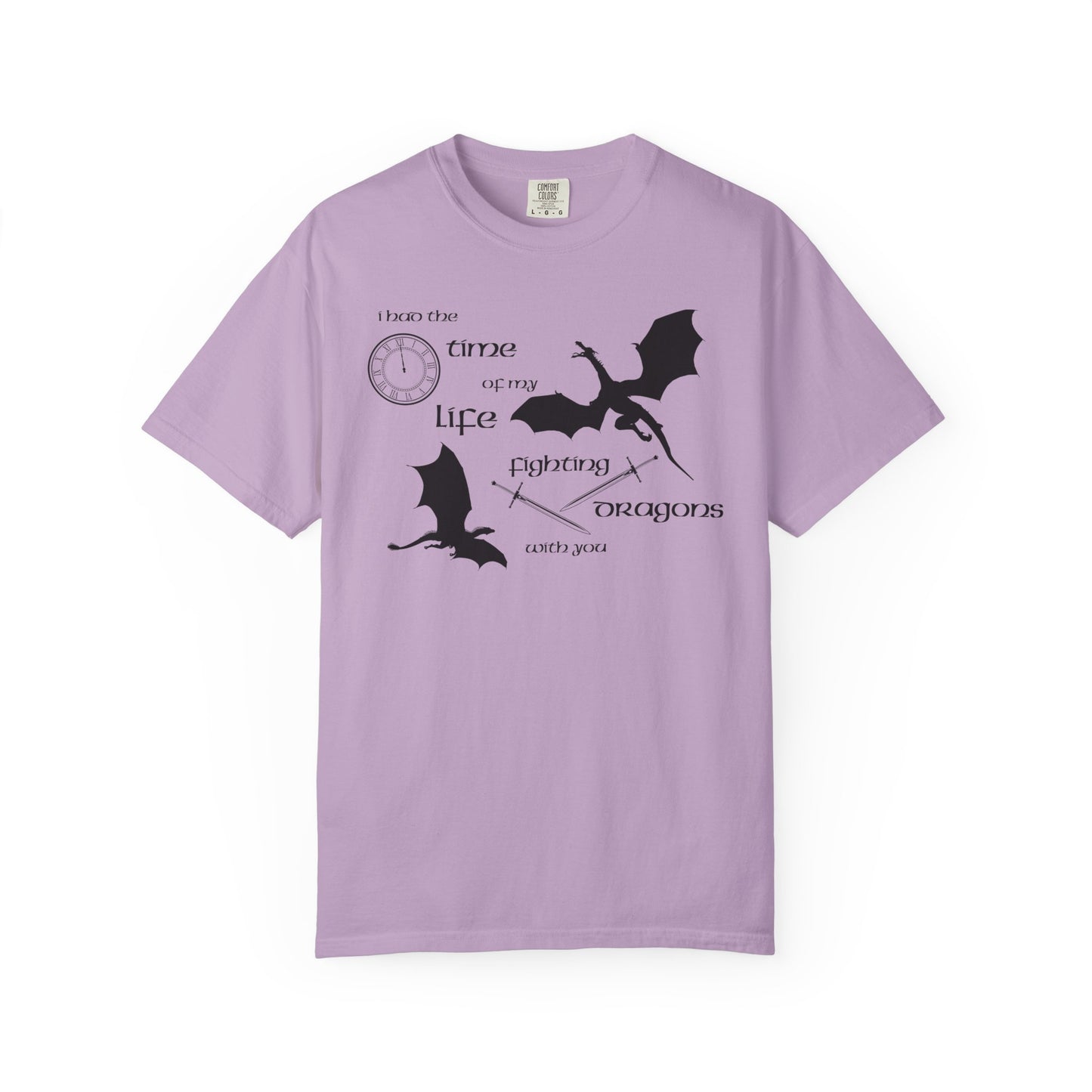 Fighting Dragons With You Comfort Colors Tee