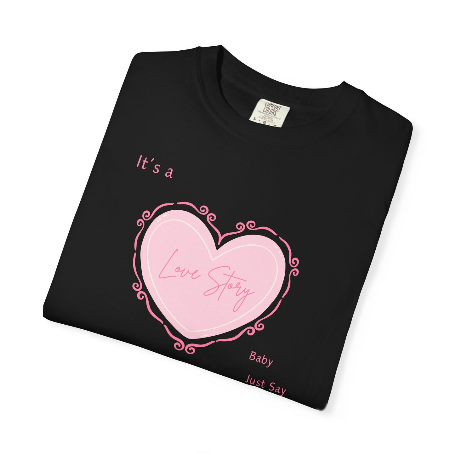 Love Story Coquette Comfort Colors Tee