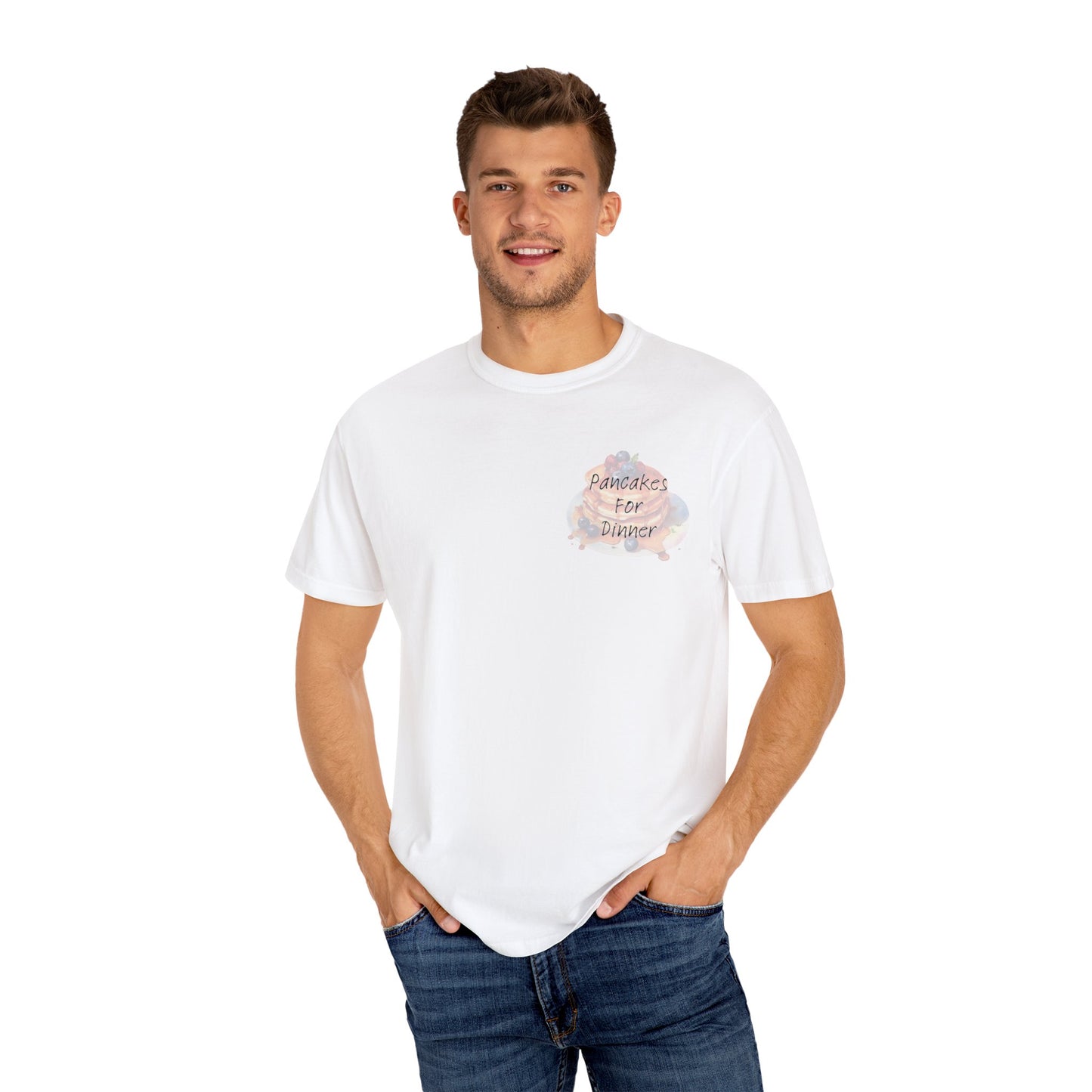 Pancakes For Dinner Comfort Colors Tee