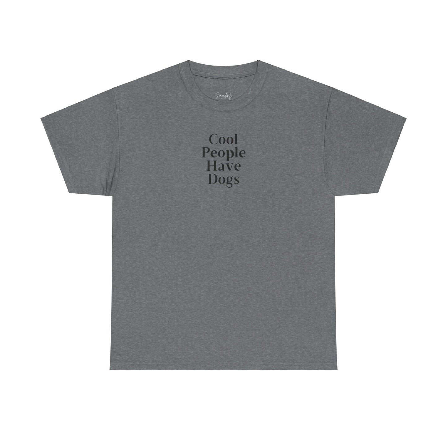 Cool People Have Dogs Unisex Tee