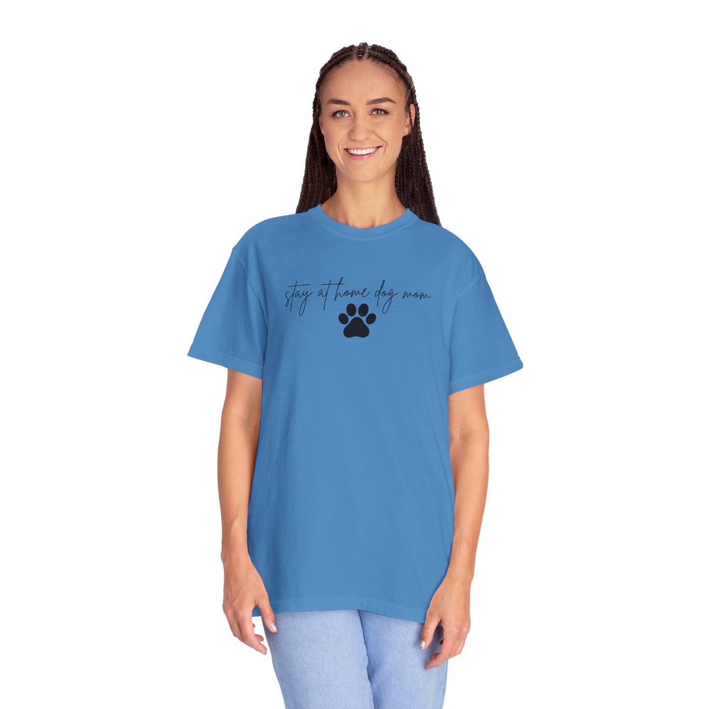 Stay at Home Dog Mom Comfort Colors Tee