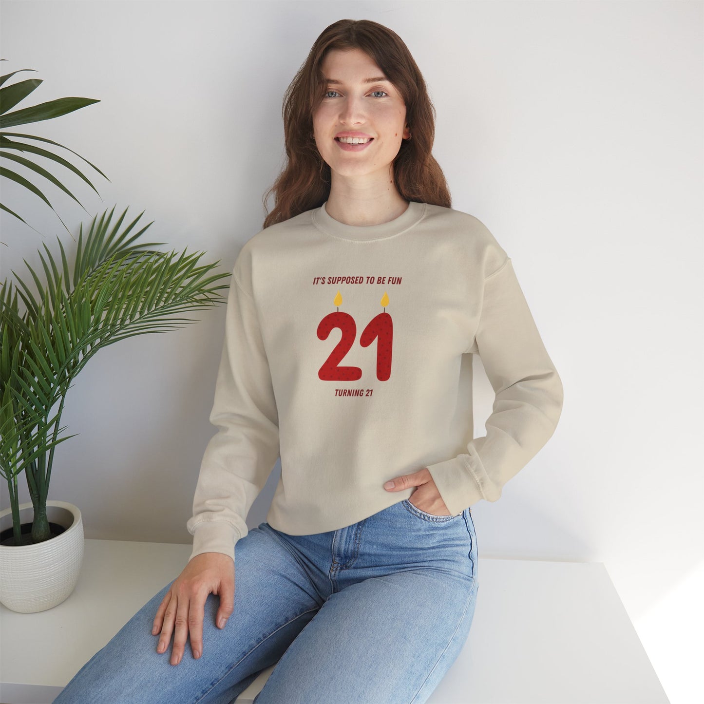 Turning 21 Crewneck Sweatshirt