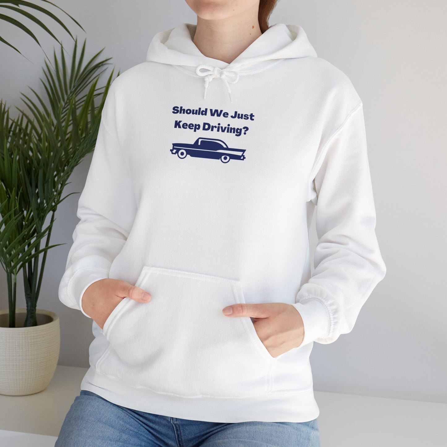 Keep Driving Unisex Hoodie