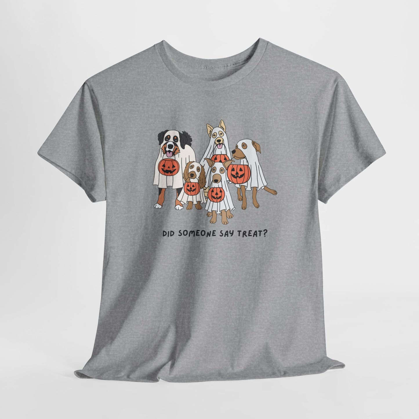 Did Someone Say Treat Unisex Tee