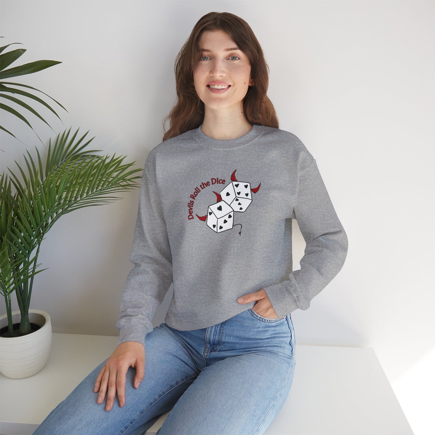 Devils Roll The Dice Unisex Crewneck