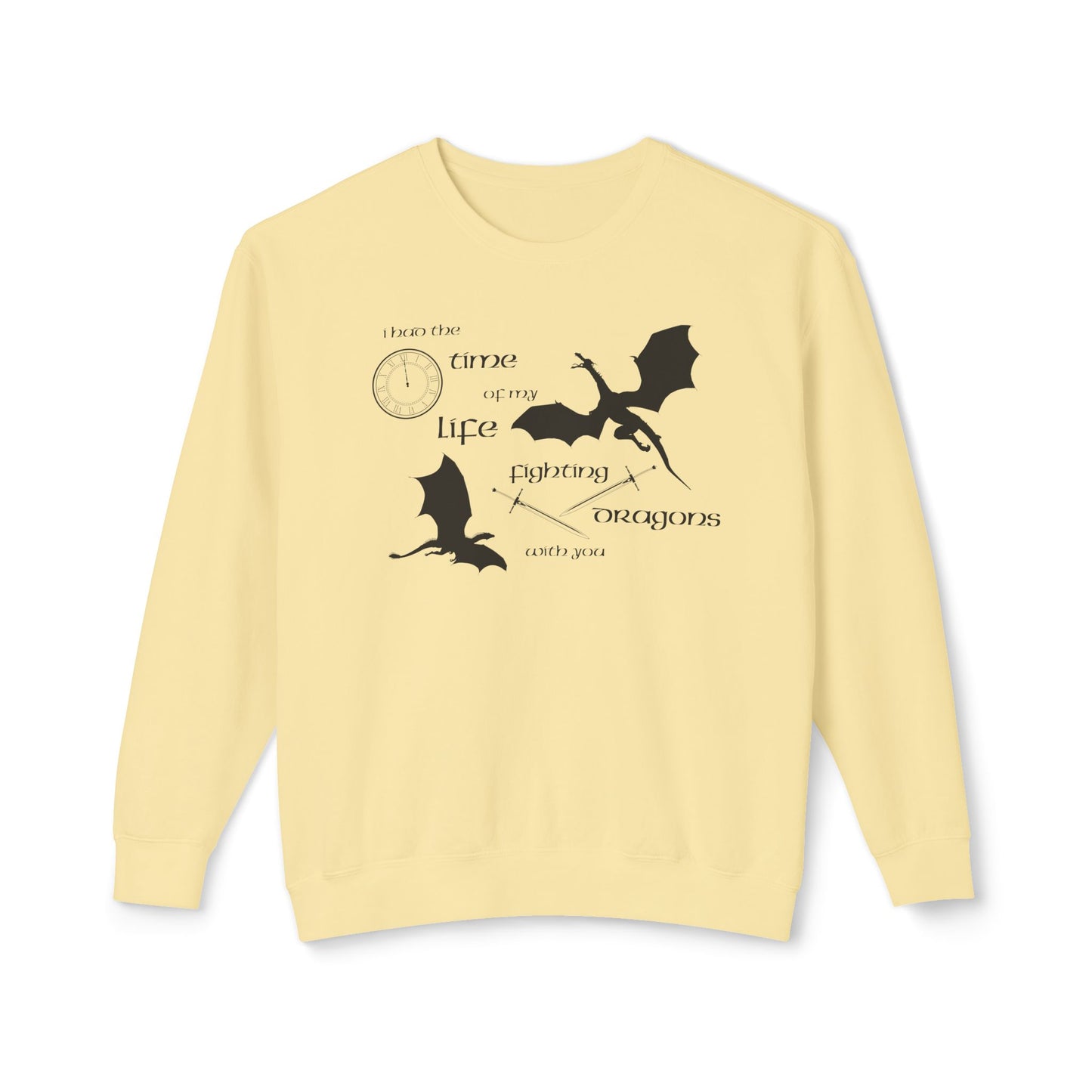 Fighting Dragons With You Comfort Colors Sweatshirt