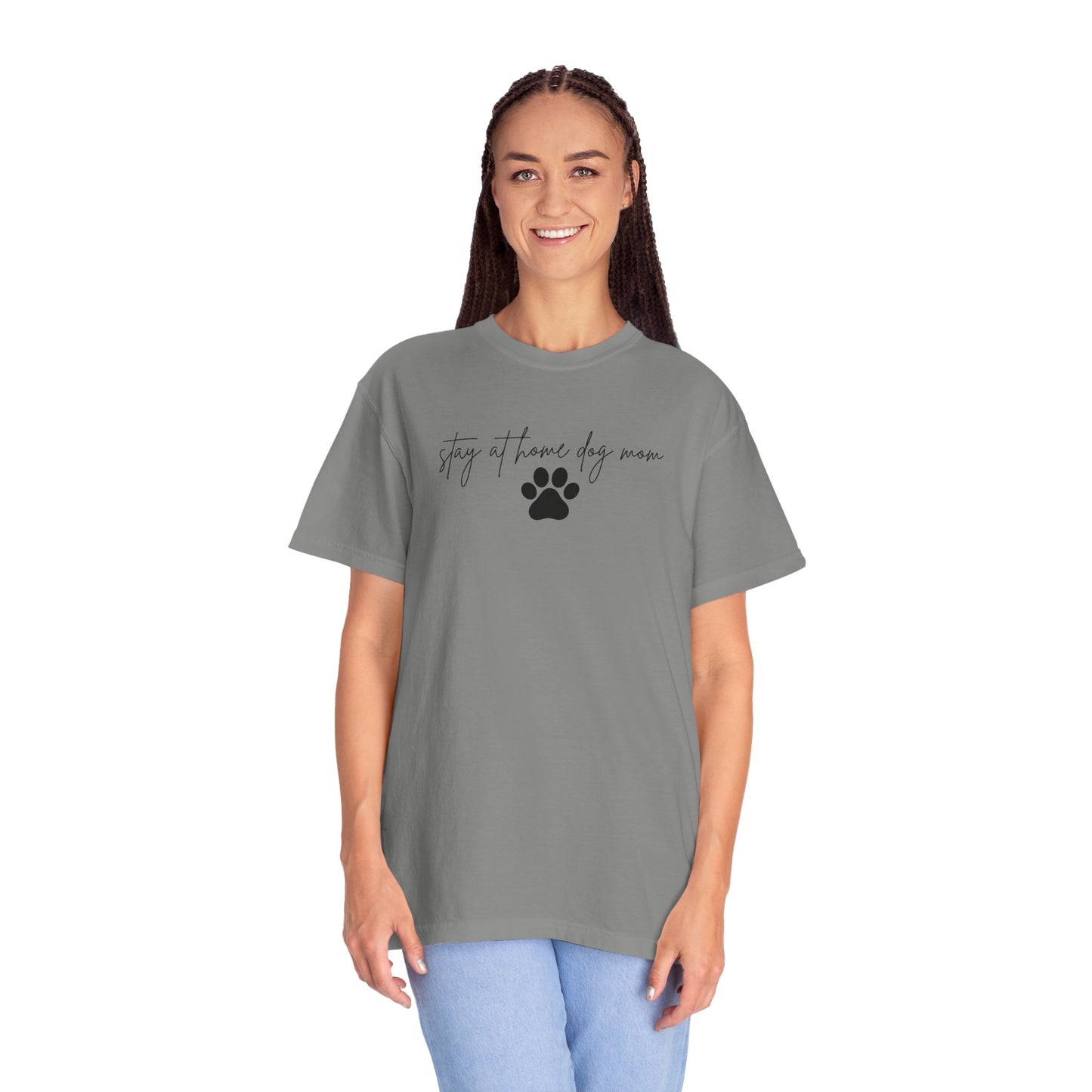 Stay at Home Dog Mom Comfort Colors Tee