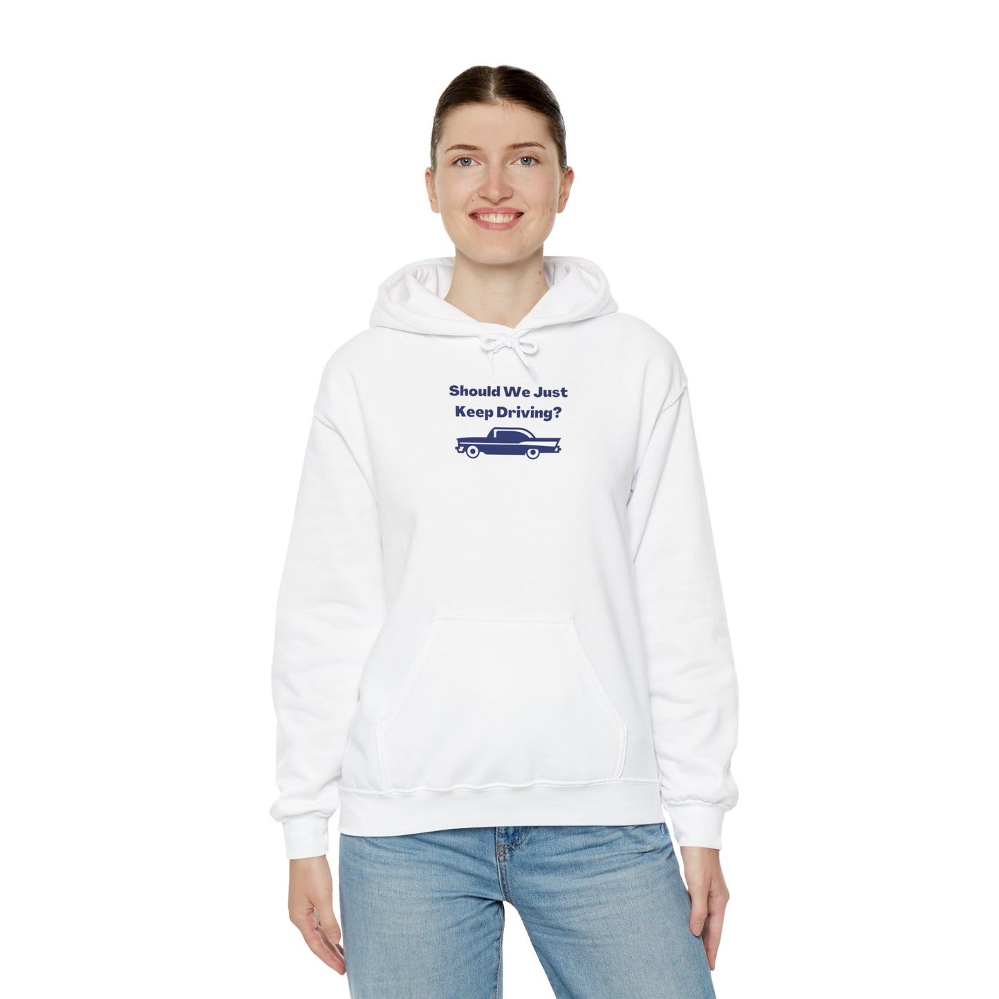 Keep Driving Unisex Hoodie