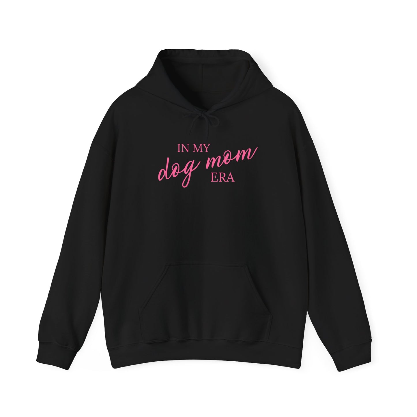 In My Dog Mom Era Unisex Hoodie