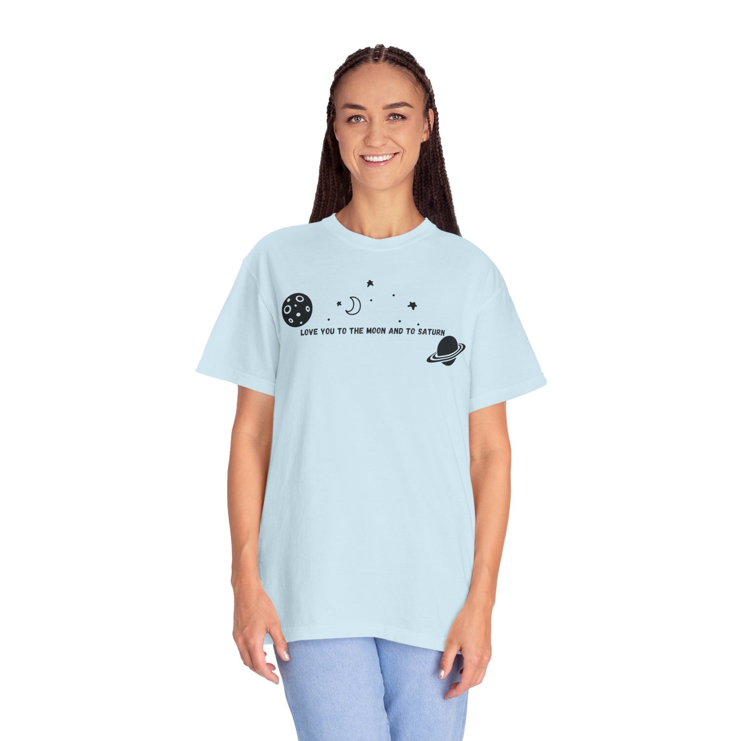 Love You to the Moon and to Saturn Comfort Colors Tee