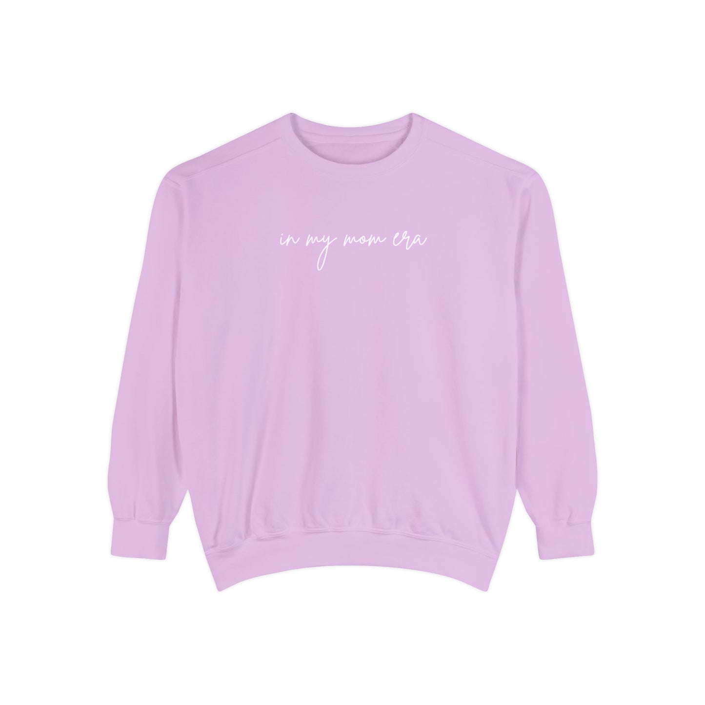 In My Mom Era Comfort Colors Sweatshirt