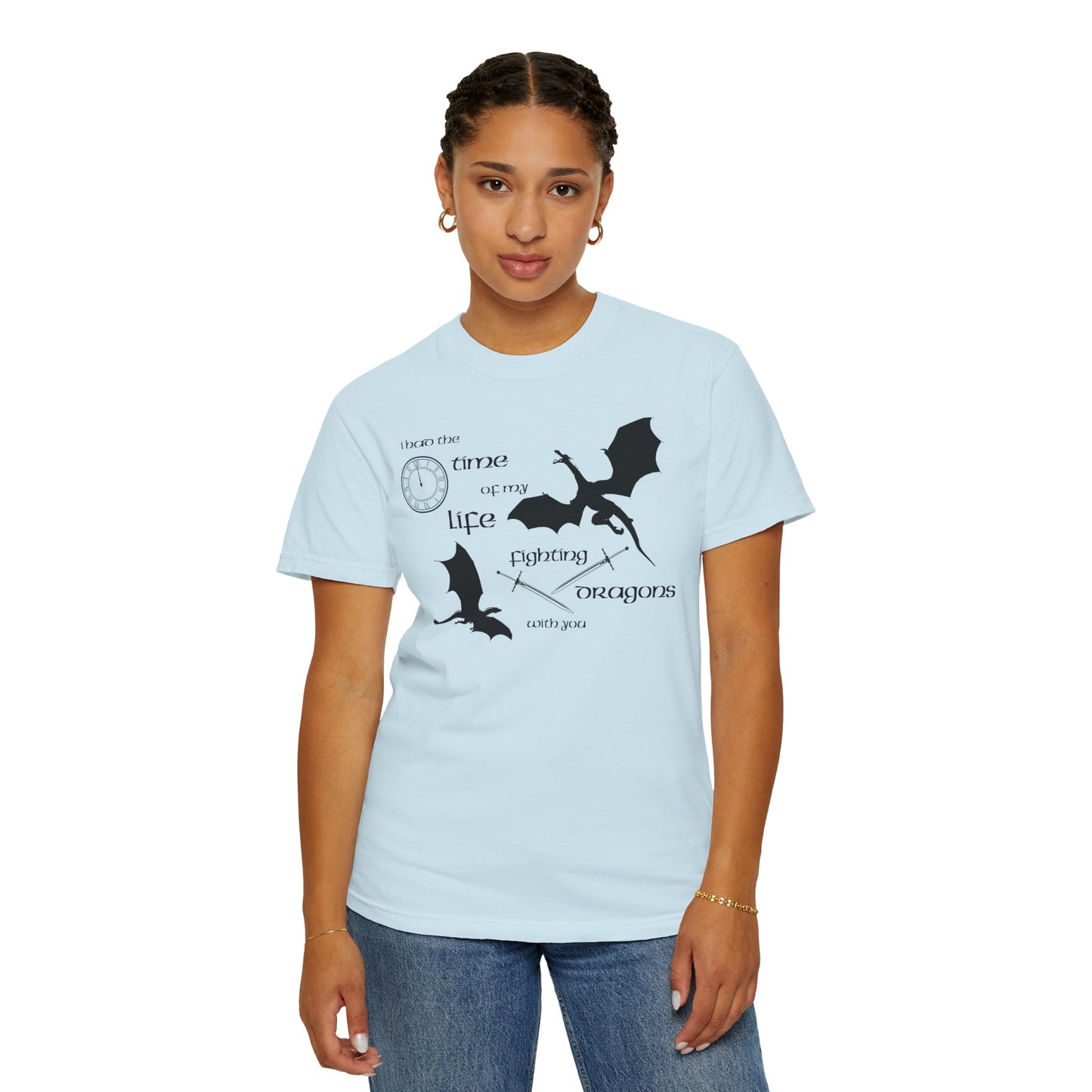Fighting Dragons With You Comfort Colors Tee