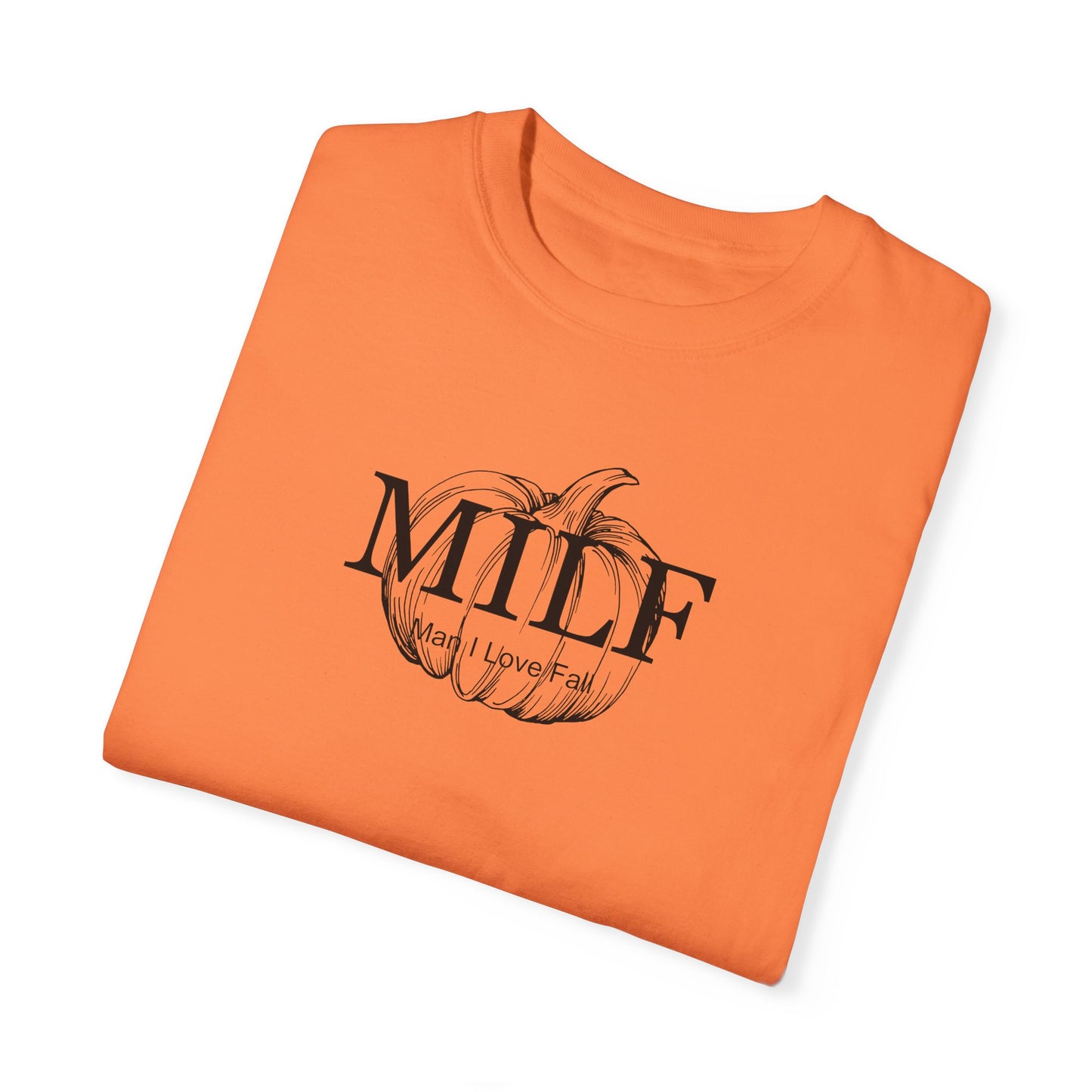 MILF (Man I Love Fall) Comfort Colors Tee