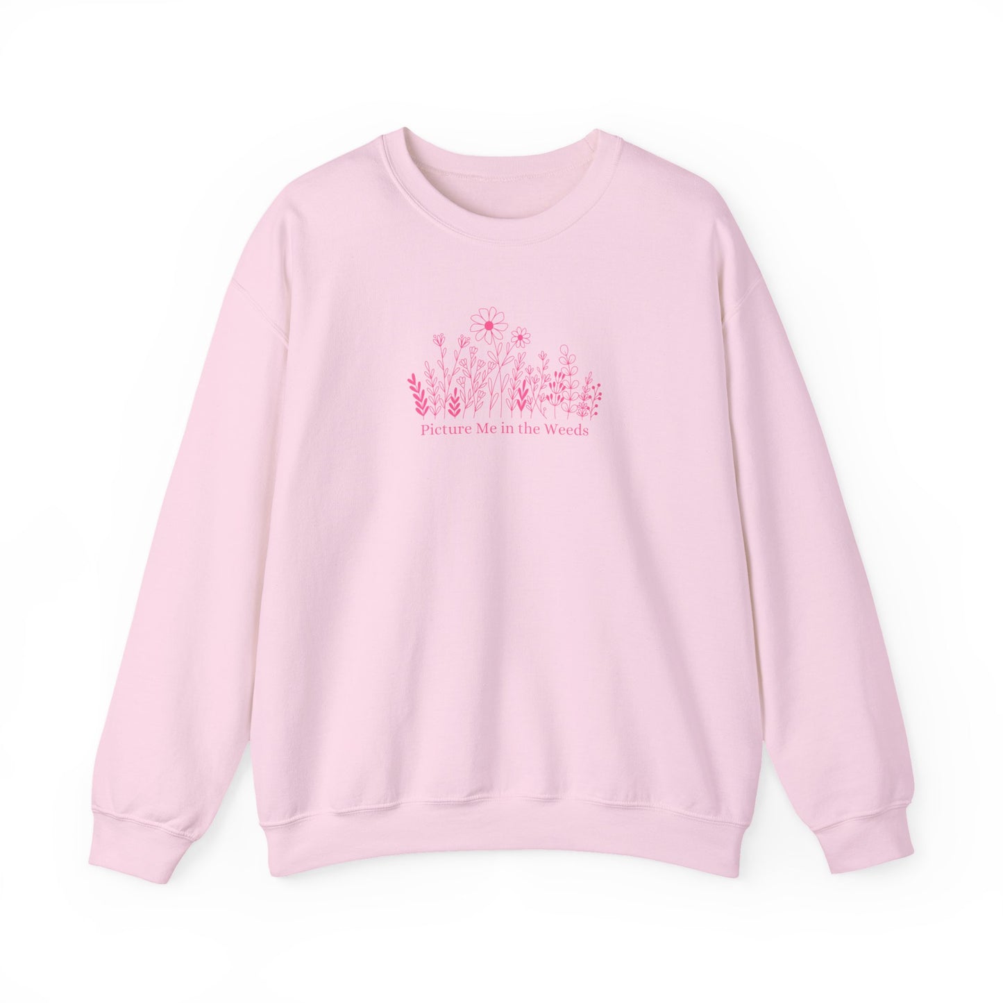 Picture Me In The Weeds Crewneck Sweatshirt