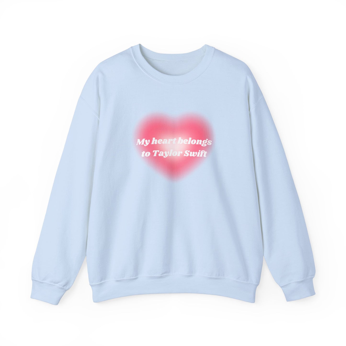 My Heart Belongs to Taylor Swift Unisex Crewneck