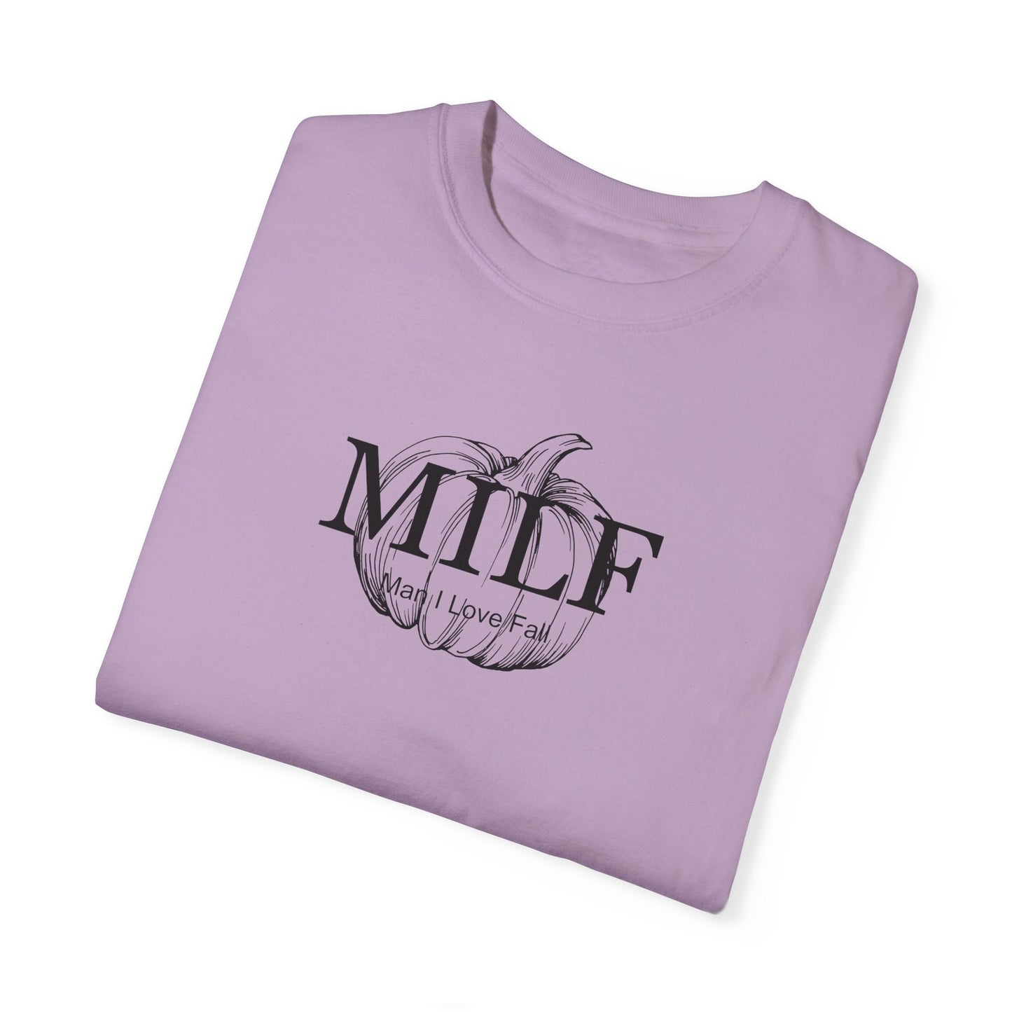 MILF (Man I Love Fall) Comfort Colors Tee