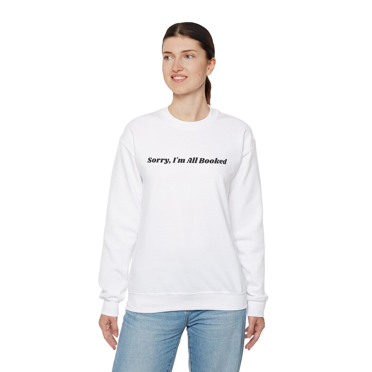 Sorry, I'm All Booked Unisex Crewneck