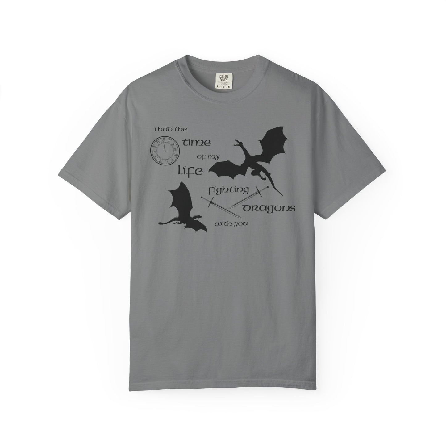 Fighting Dragons With You Comfort Colors Tee