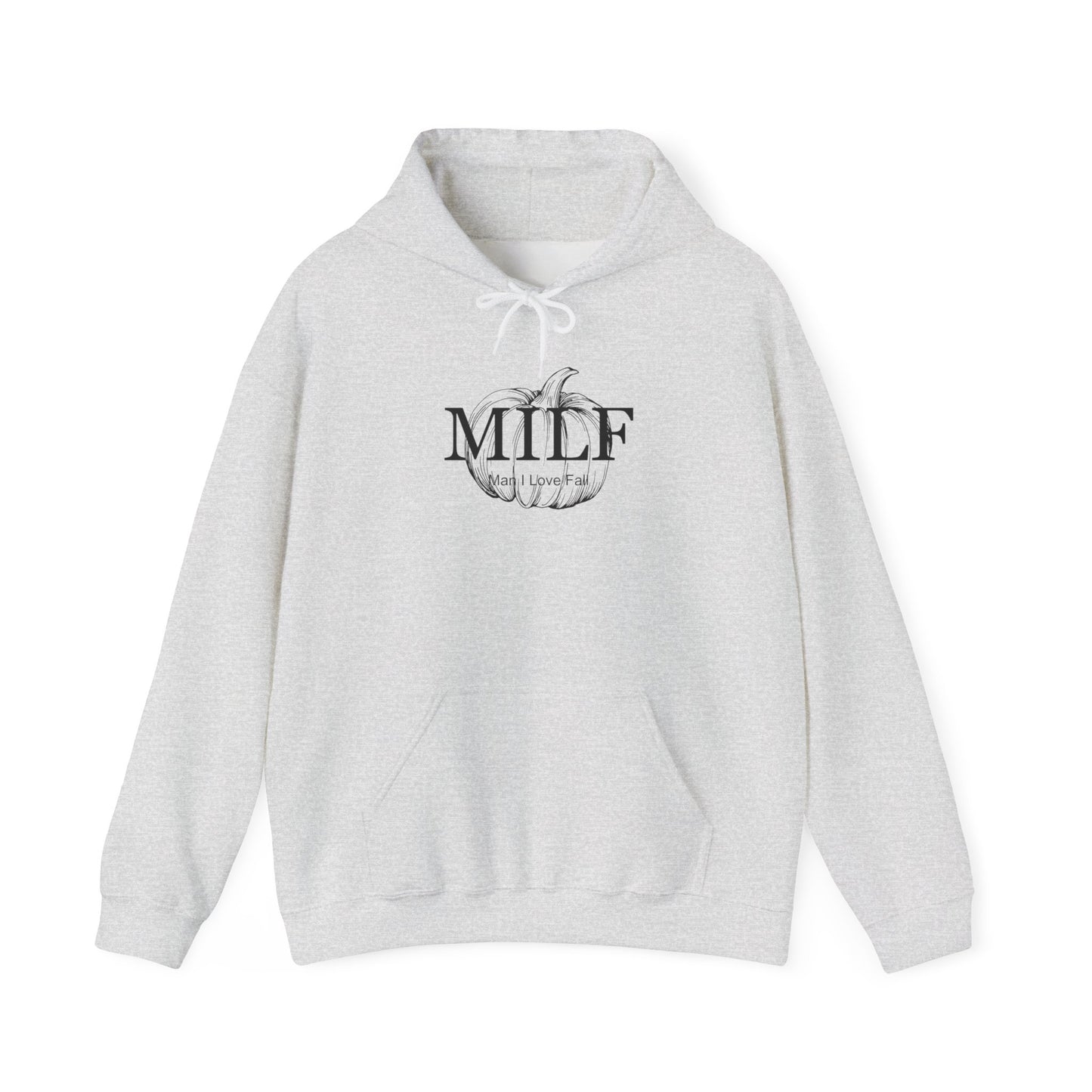 MILF (Man I Love Fall) Unisex Hoodie