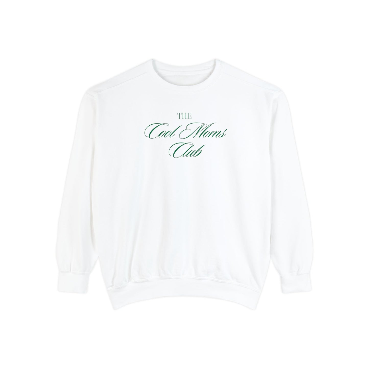 The Cool Moms Club Comfort Colors Sweatshirt