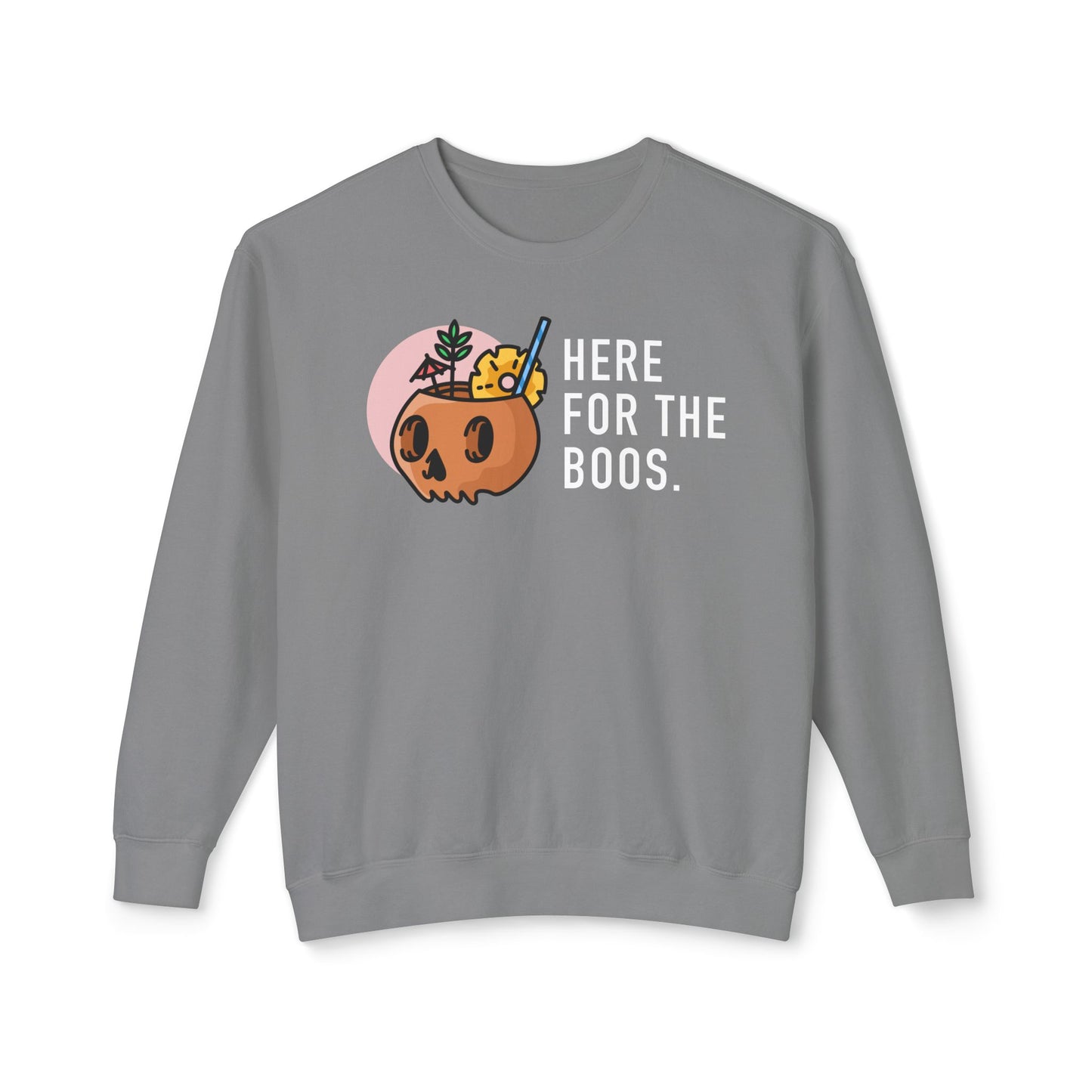 Here For The Boos Comfort Colors Sweatshirt