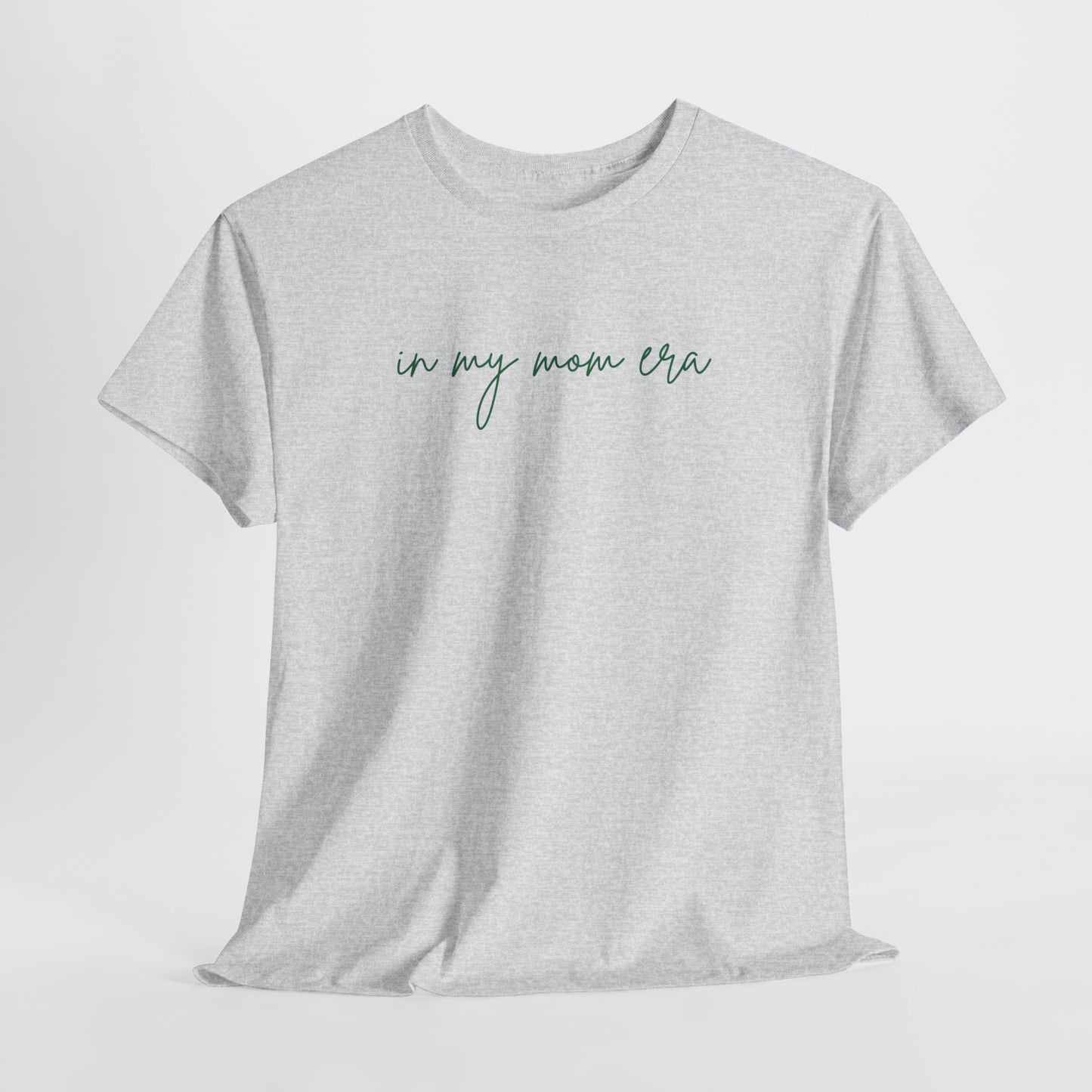 In My Mom Era Unisex Tee