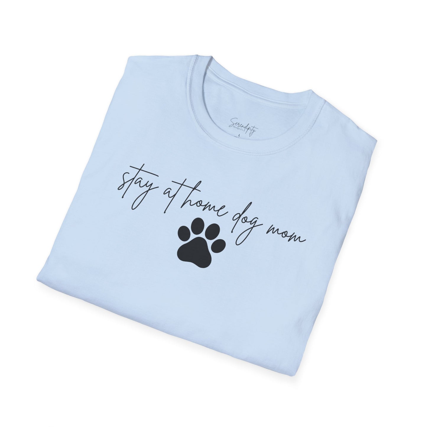 Stay At Home Dog Mom Soft Style Tee