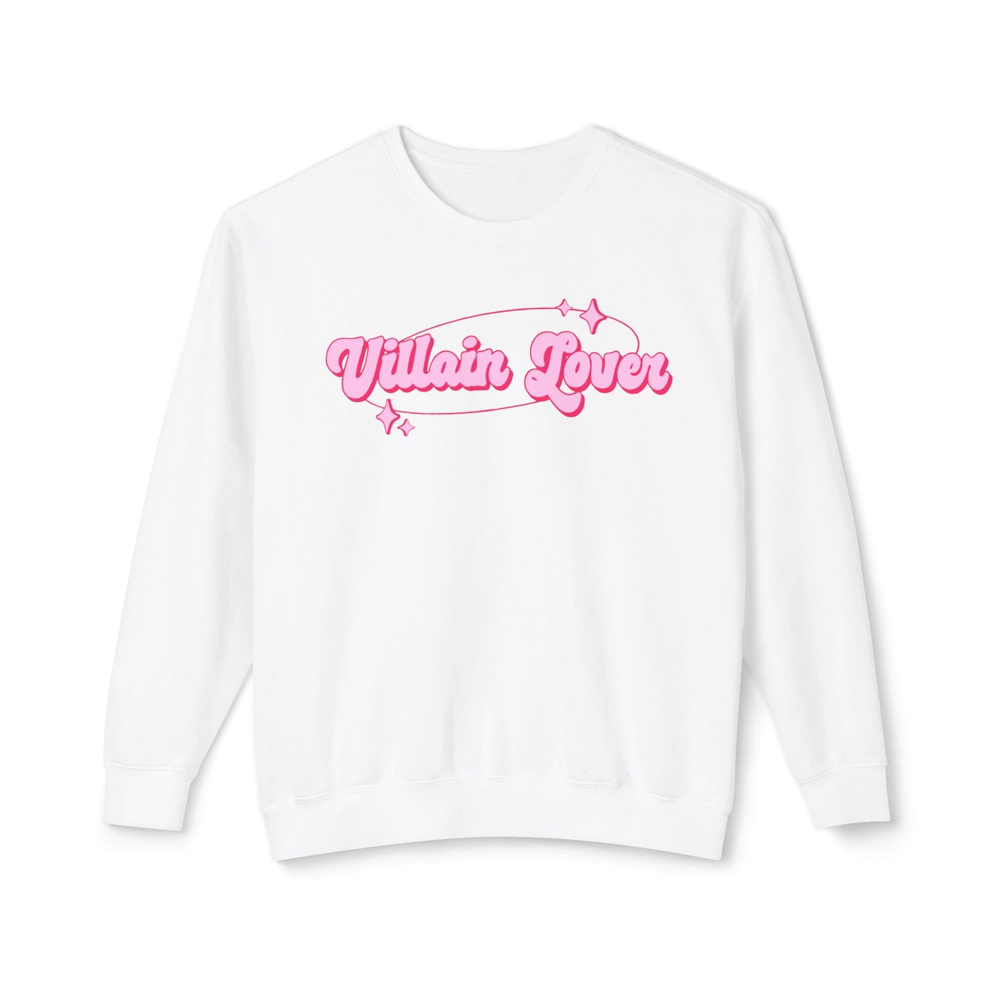Villain Lover Comfort Colors Sweatshirt