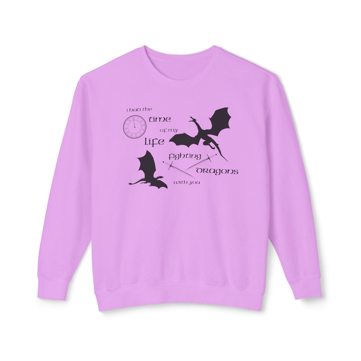Fighting Dragons With You Comfort Colors Sweatshirt