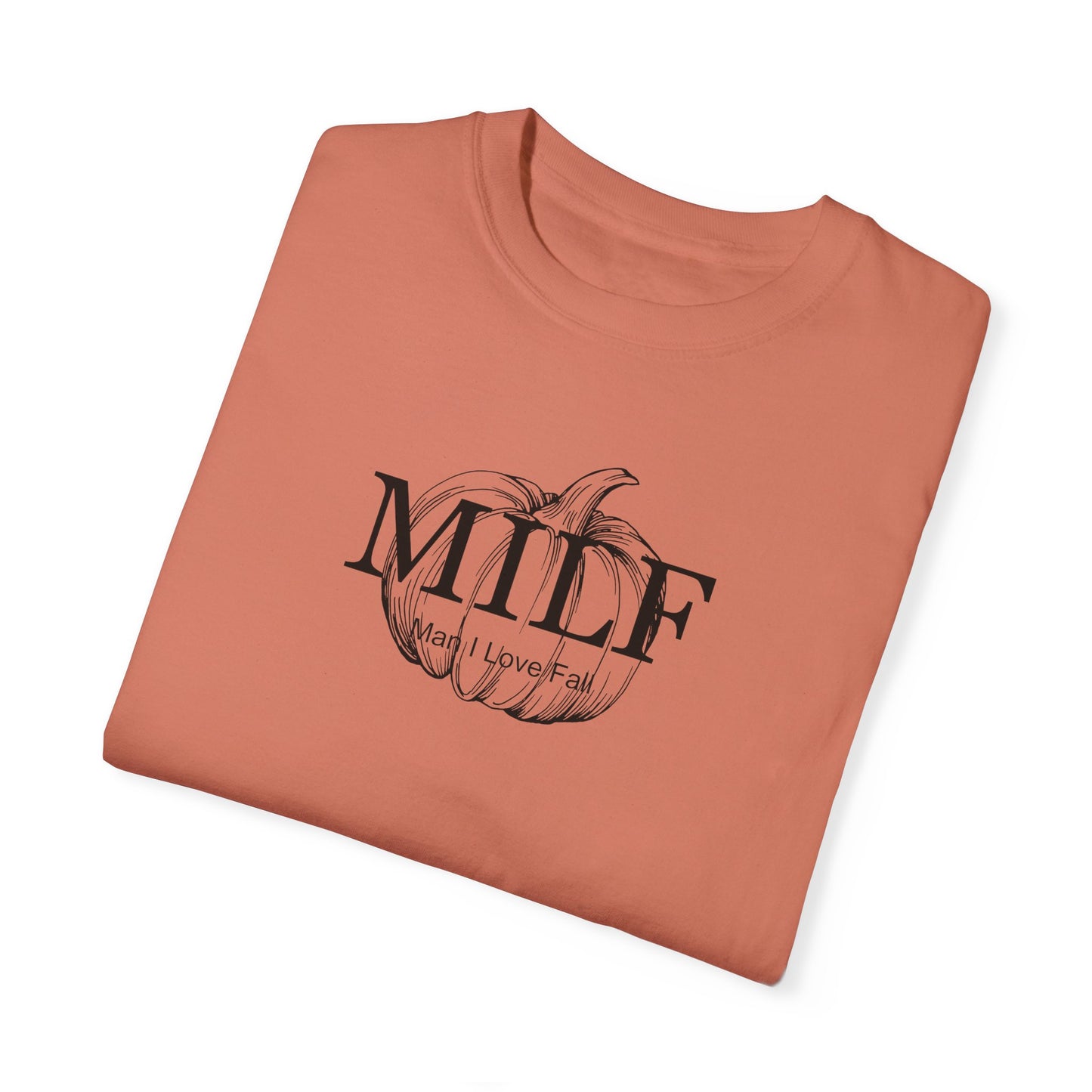 MILF (Man I Love Fall) Comfort Colors Tee