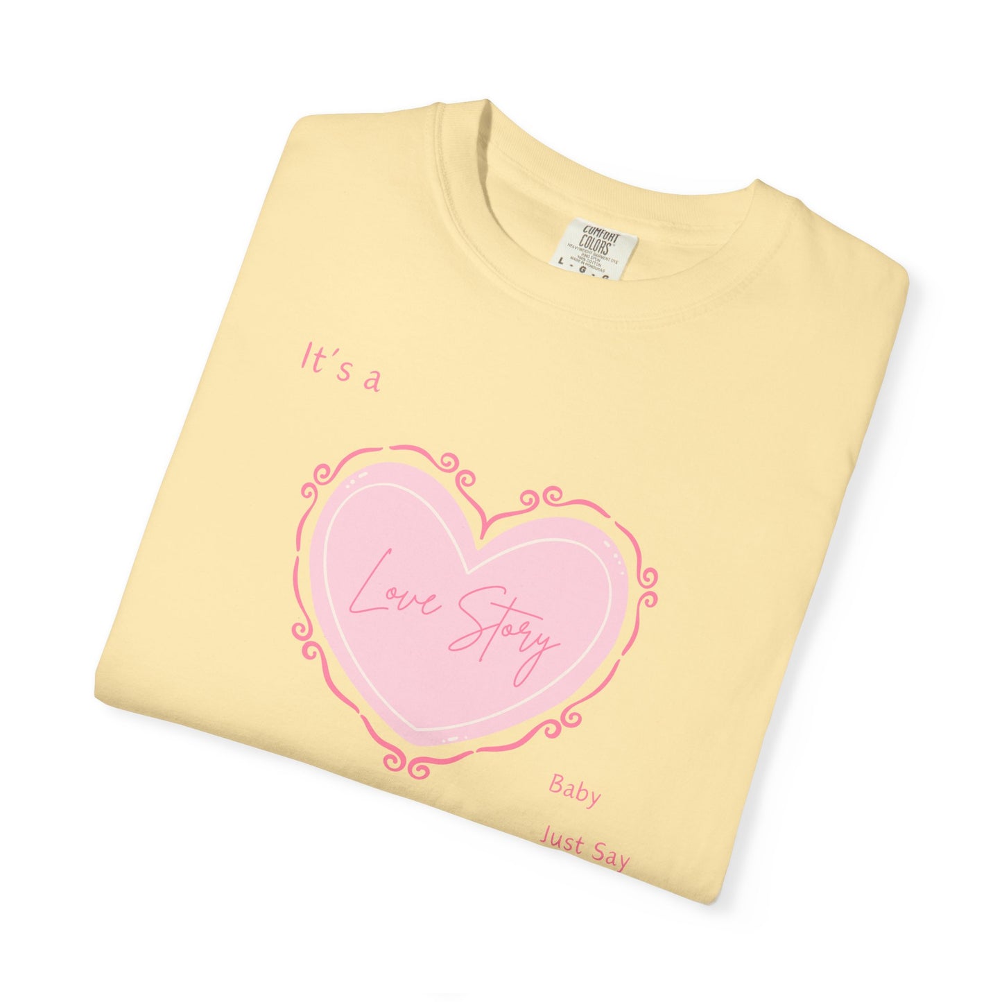Love Story Coquette Comfort Colors Tee