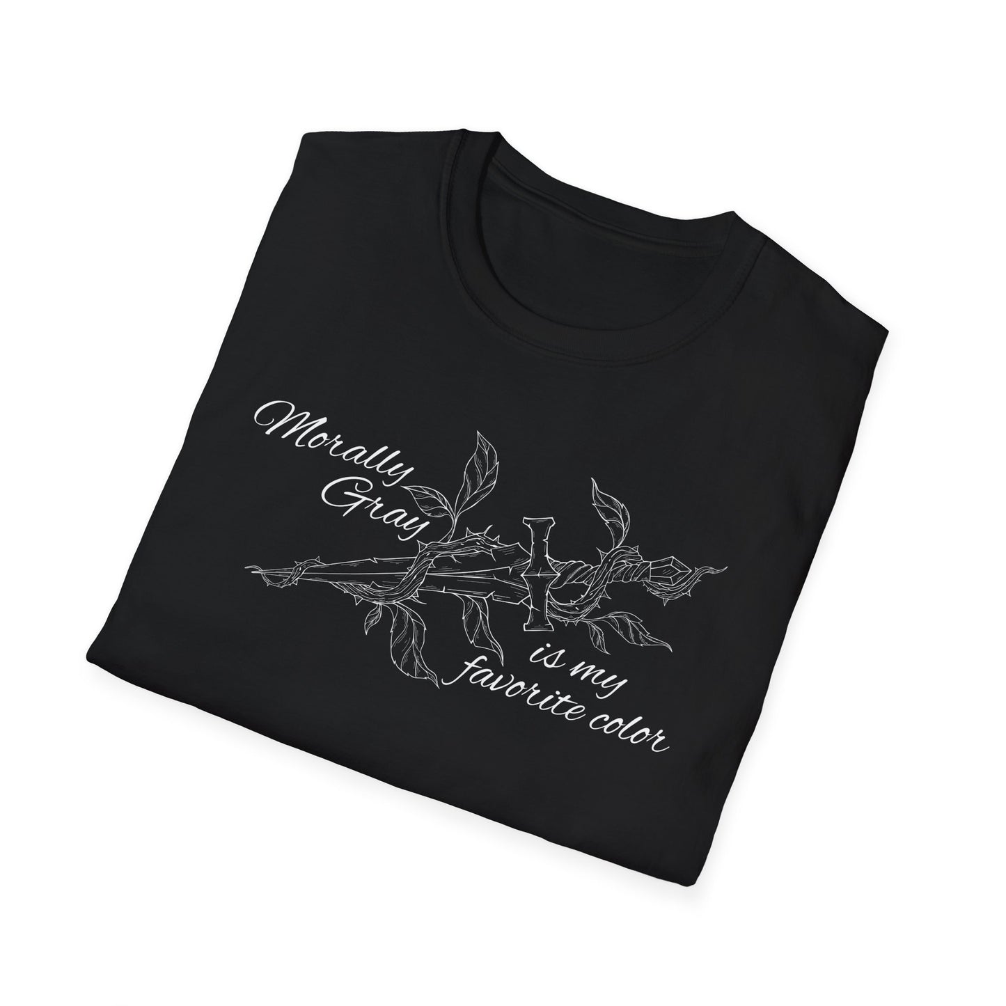 Morally Gray is My Favorite Color Soft Style Tee