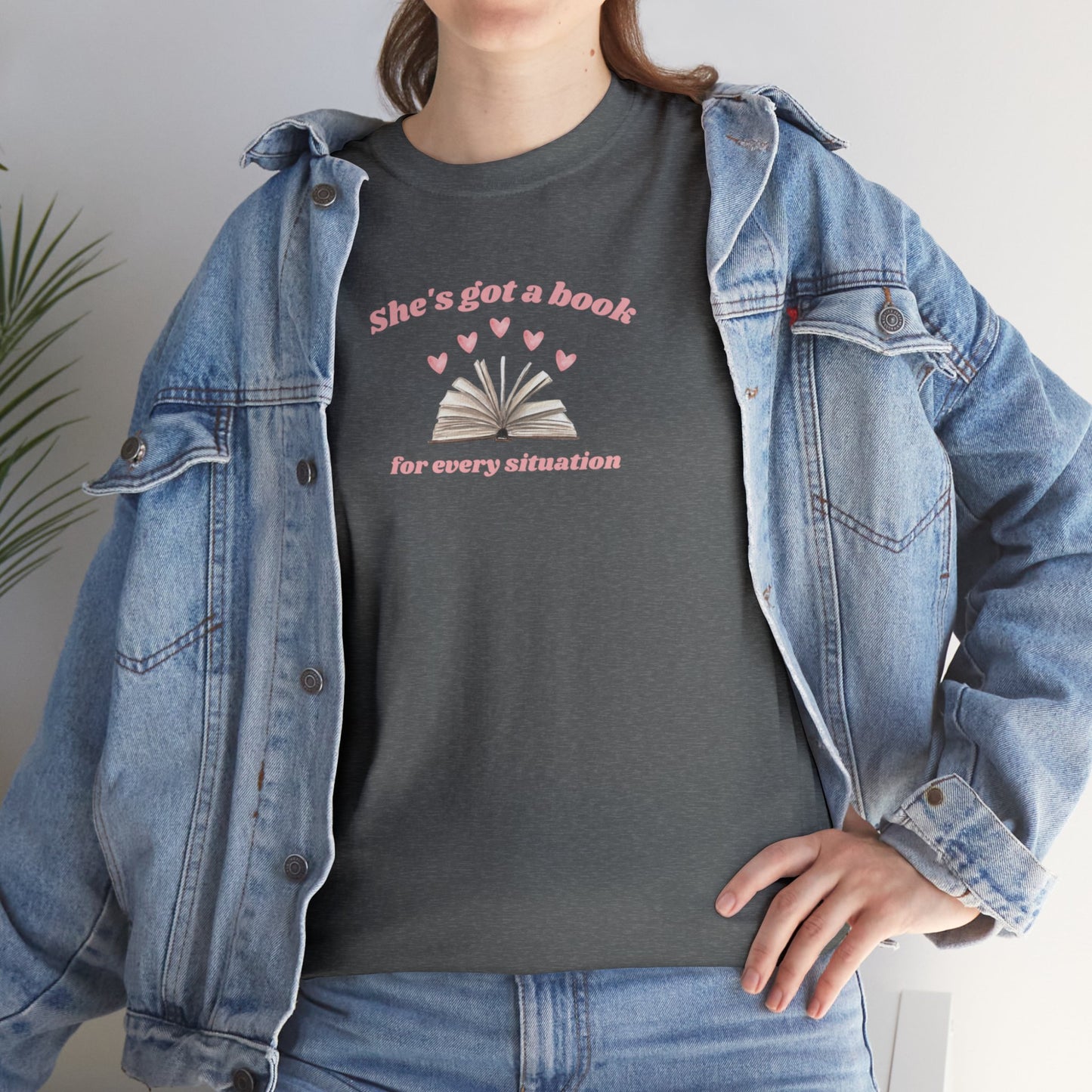 She's Got a Book for Every Situation Unisex Tee