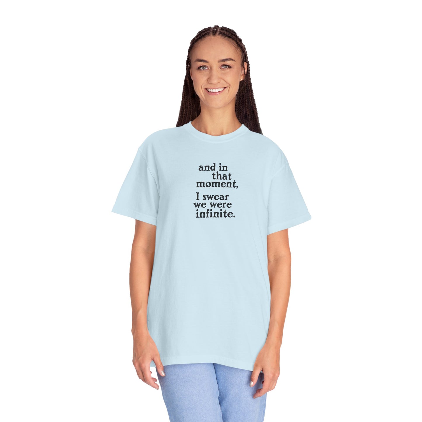 We Were Infinite Comfort Colors Tee