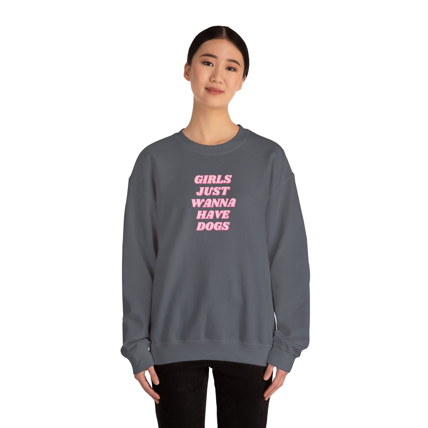 Girls Just Wanna Have Dogs Unisex Crewneck