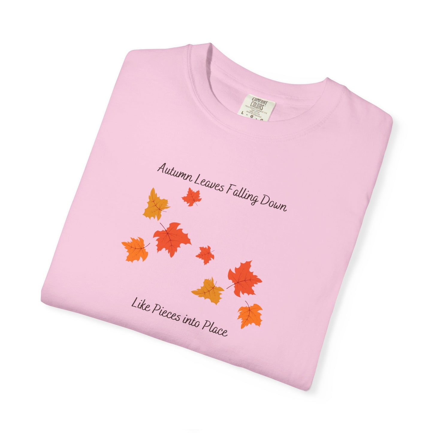 Autumn Leaves Falling Down Comfort Colors Tee