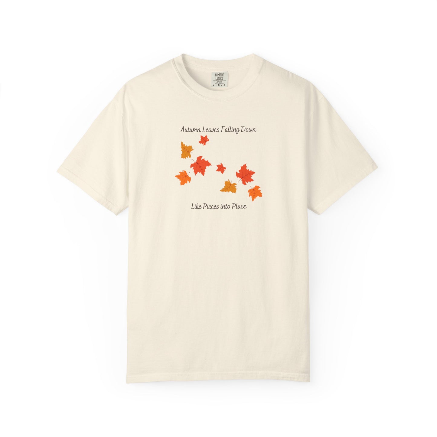 Autumn Leaves Falling Down Comfort Colors Tee