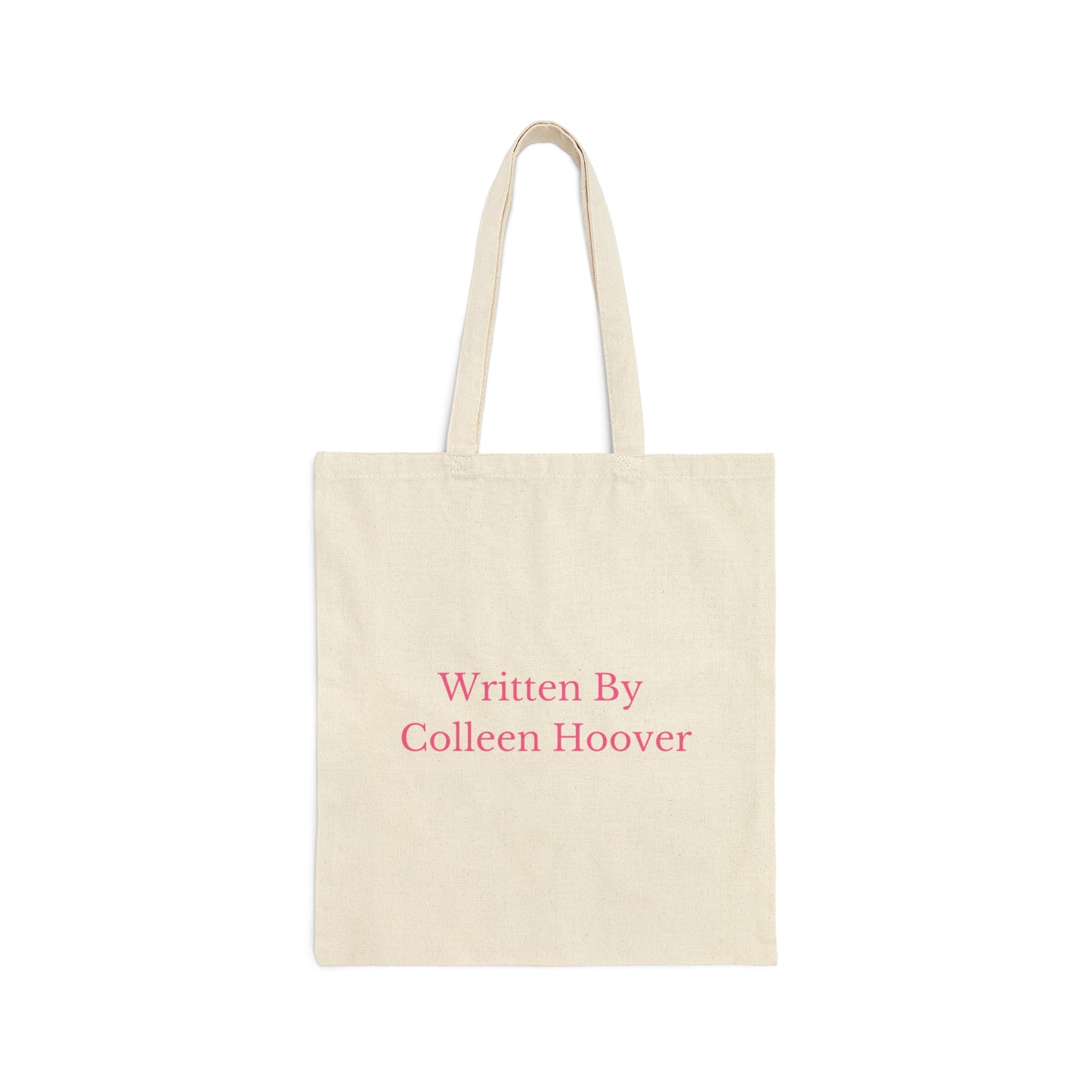 Written By Colleen Hoover Dark Pink Cotton Tote Bag