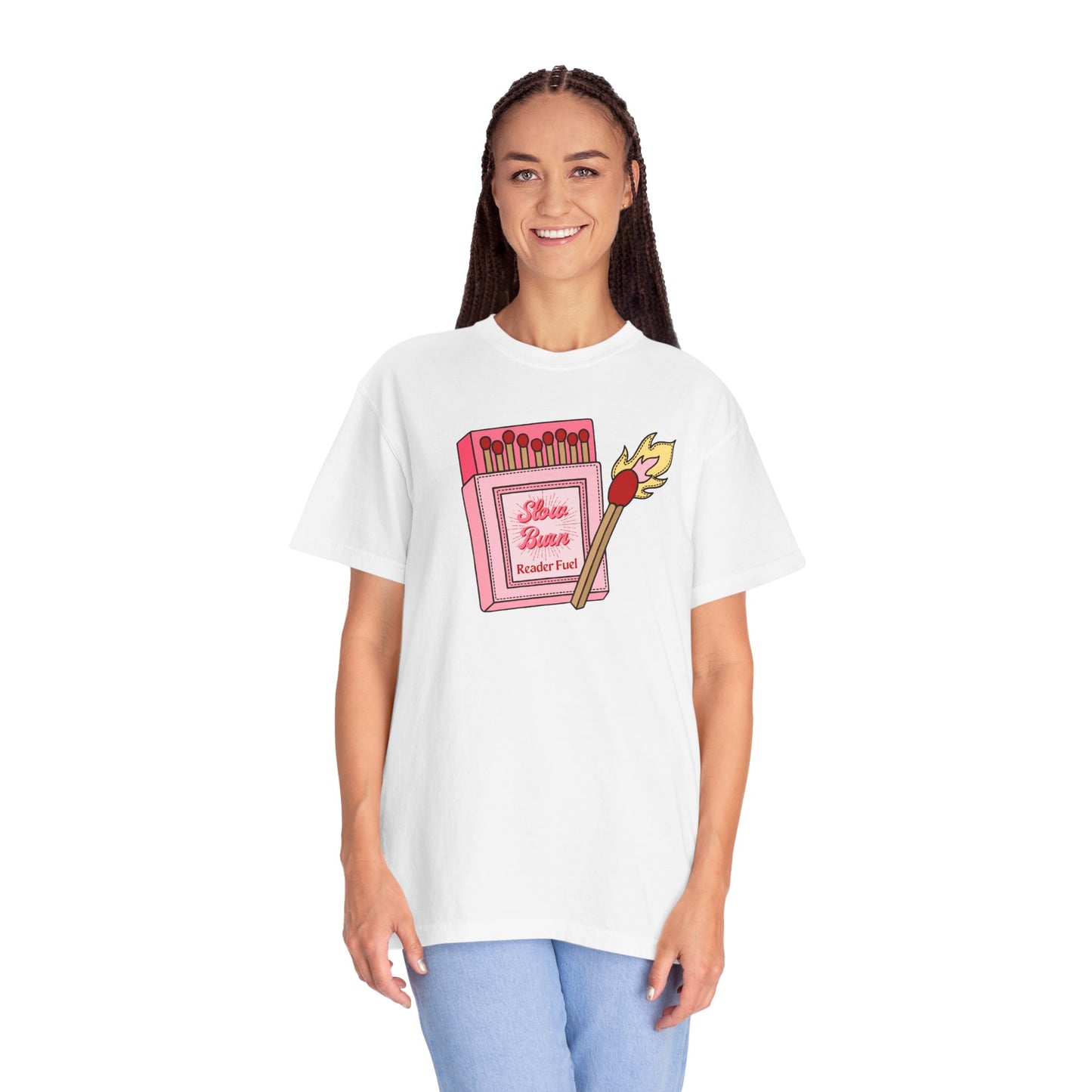 Slow Burn Matches Comfort Colors Tee