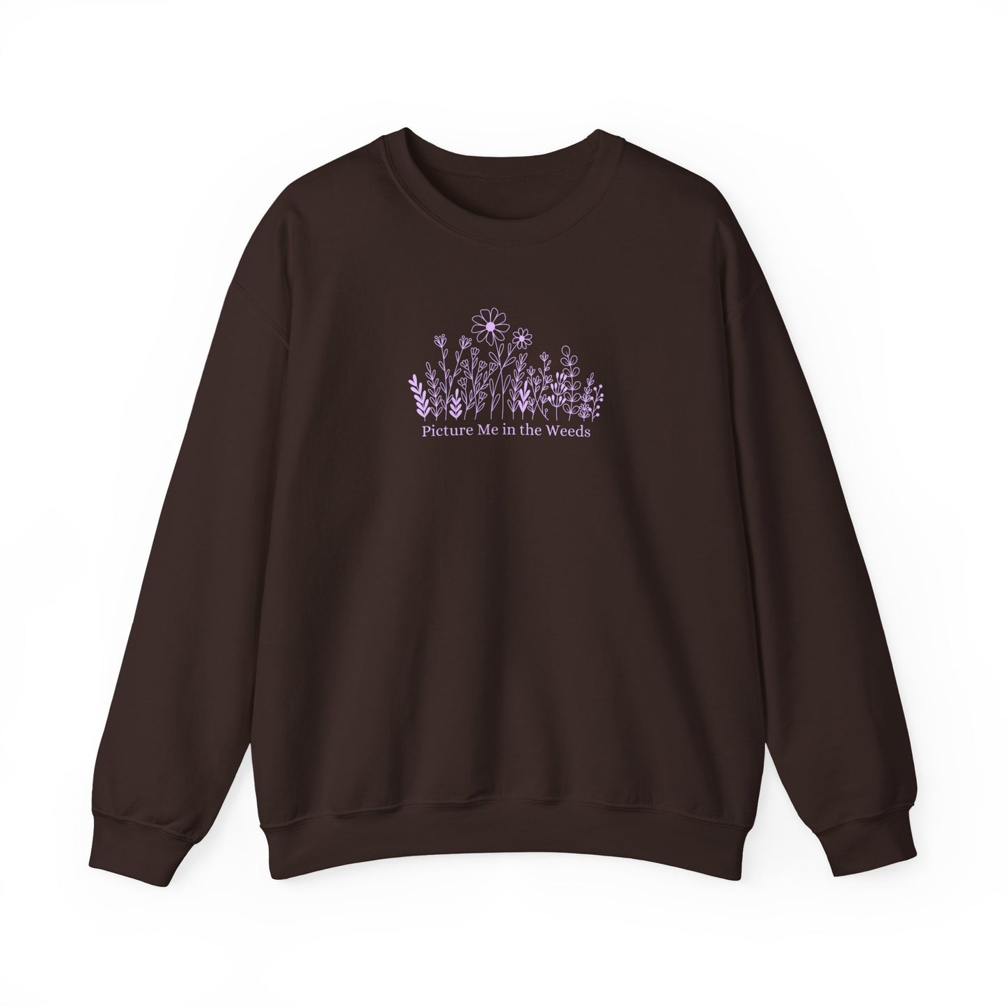 Picture Me In The Weeds Crewneck Sweatshirt