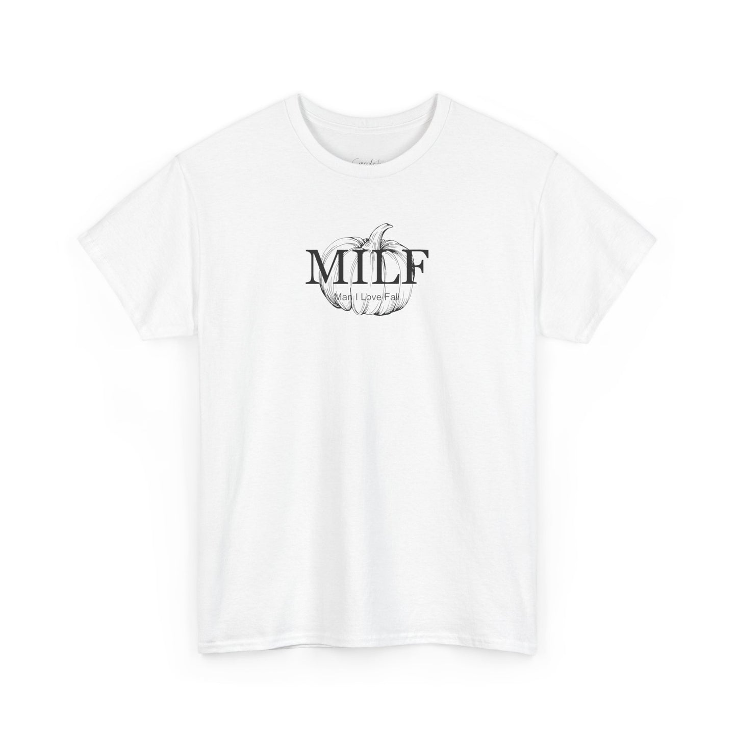 MILF (Man I Love Fall) Unisex Tee