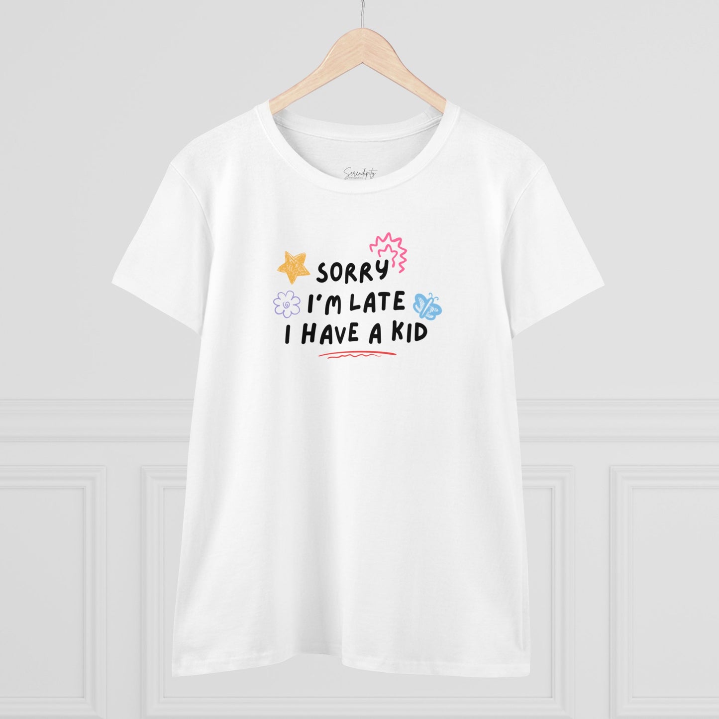 Sorry I'm Late I Have a Kid Baby Tee