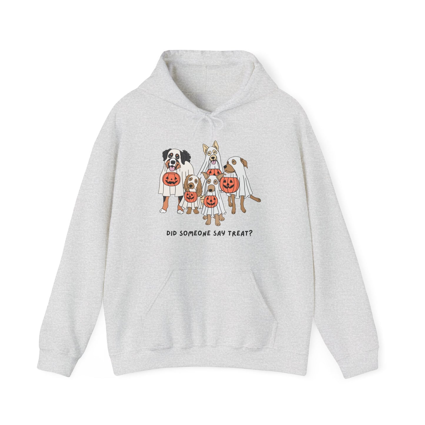 Did Someone Say Treat? Unisex Hoodie